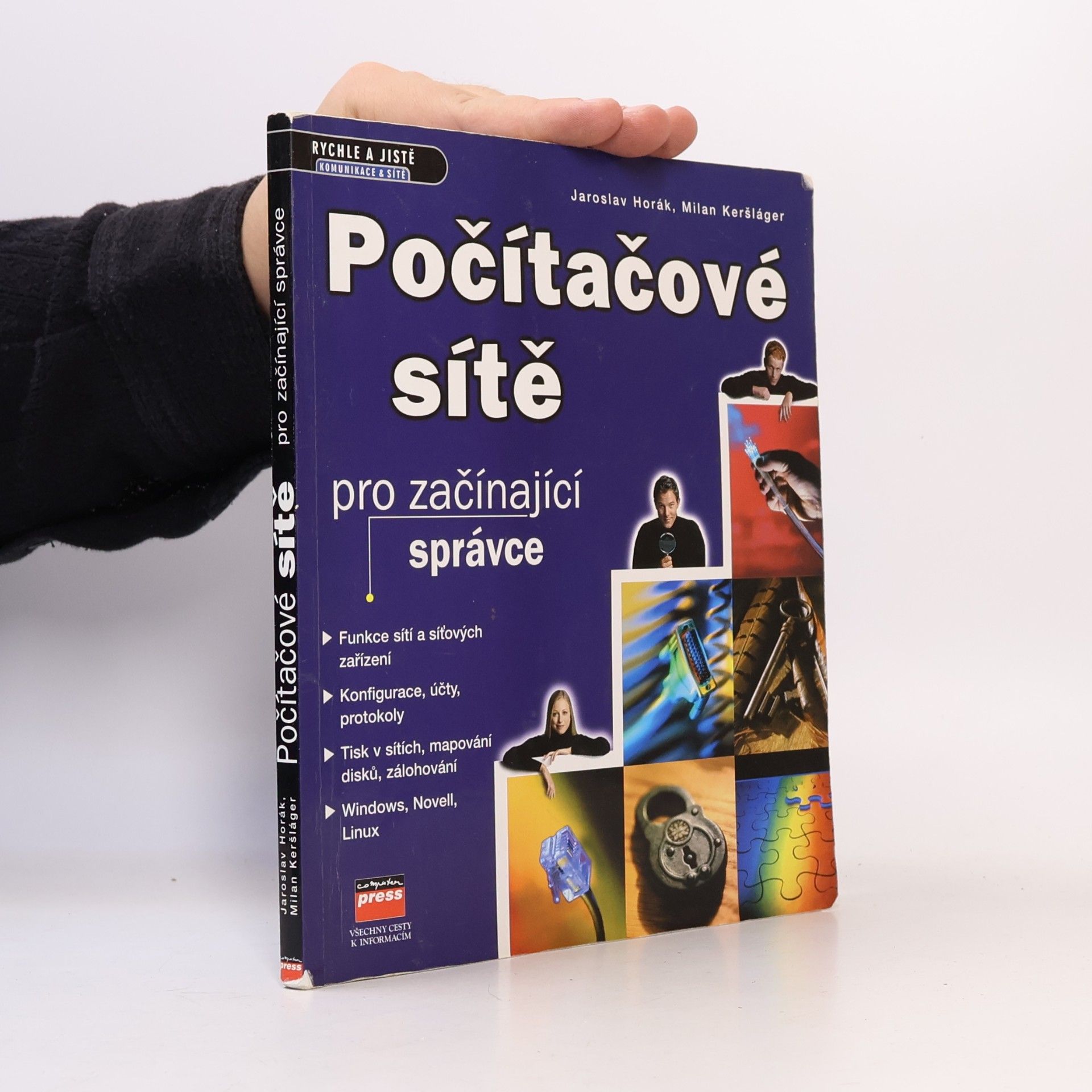 Jaroslav Horák Počítačové sítě pro začínající správce