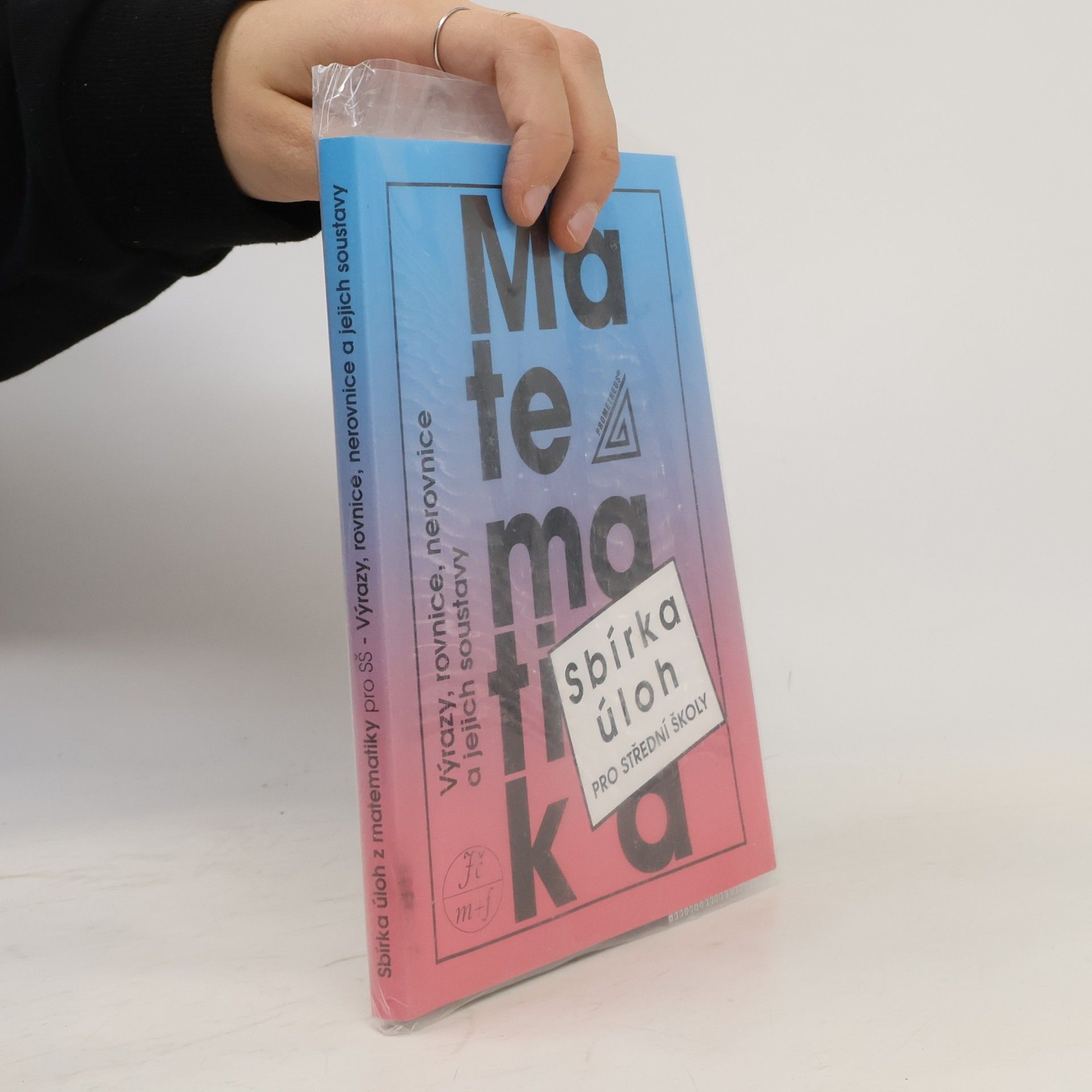 František Janeček Sbírka úloh z matematiky pro střední školy
