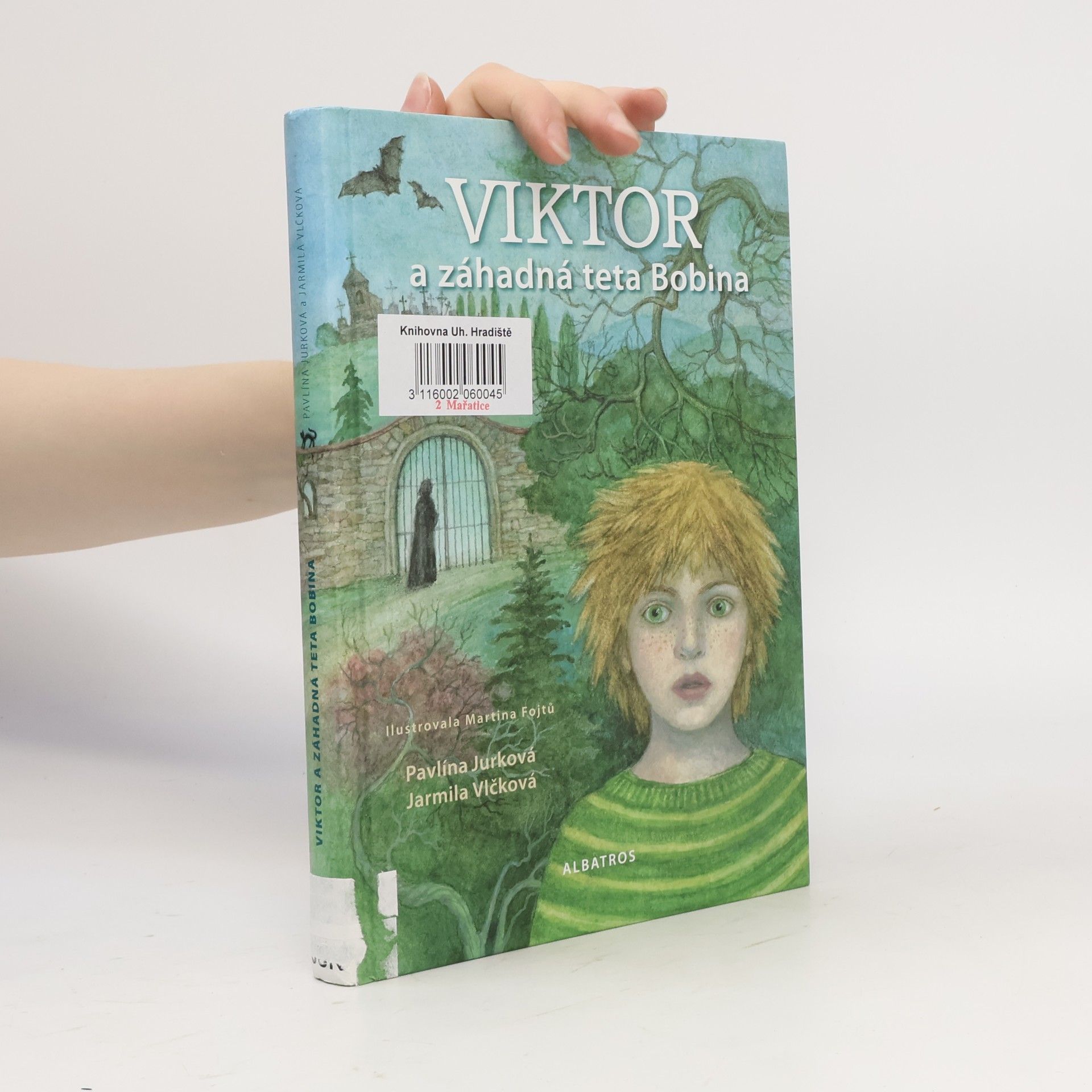 Pavlína Jurková Viktor a záhadná teta Bobina