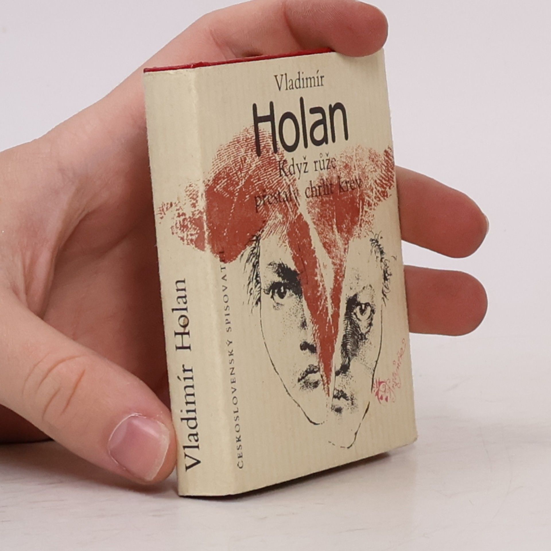 Vladimír Holan Když růže přestaly chrlit krev