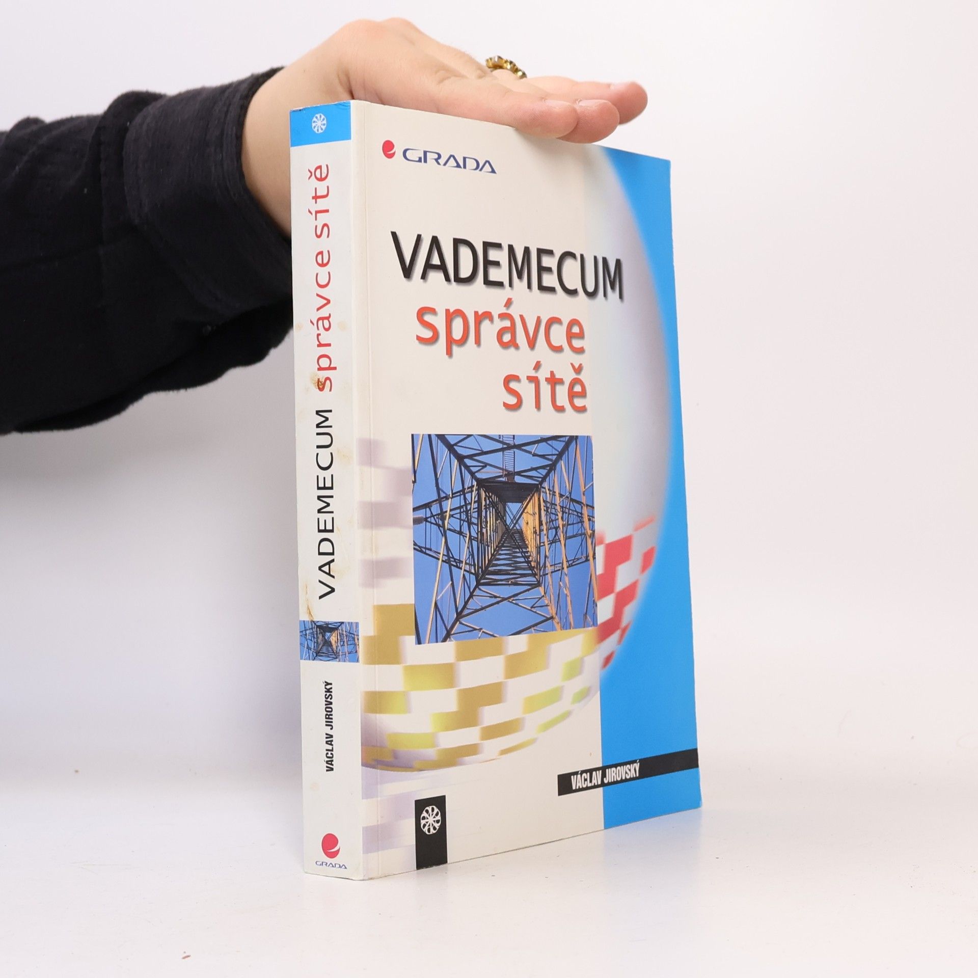 Václav Jirovský Vademecum správce sítě