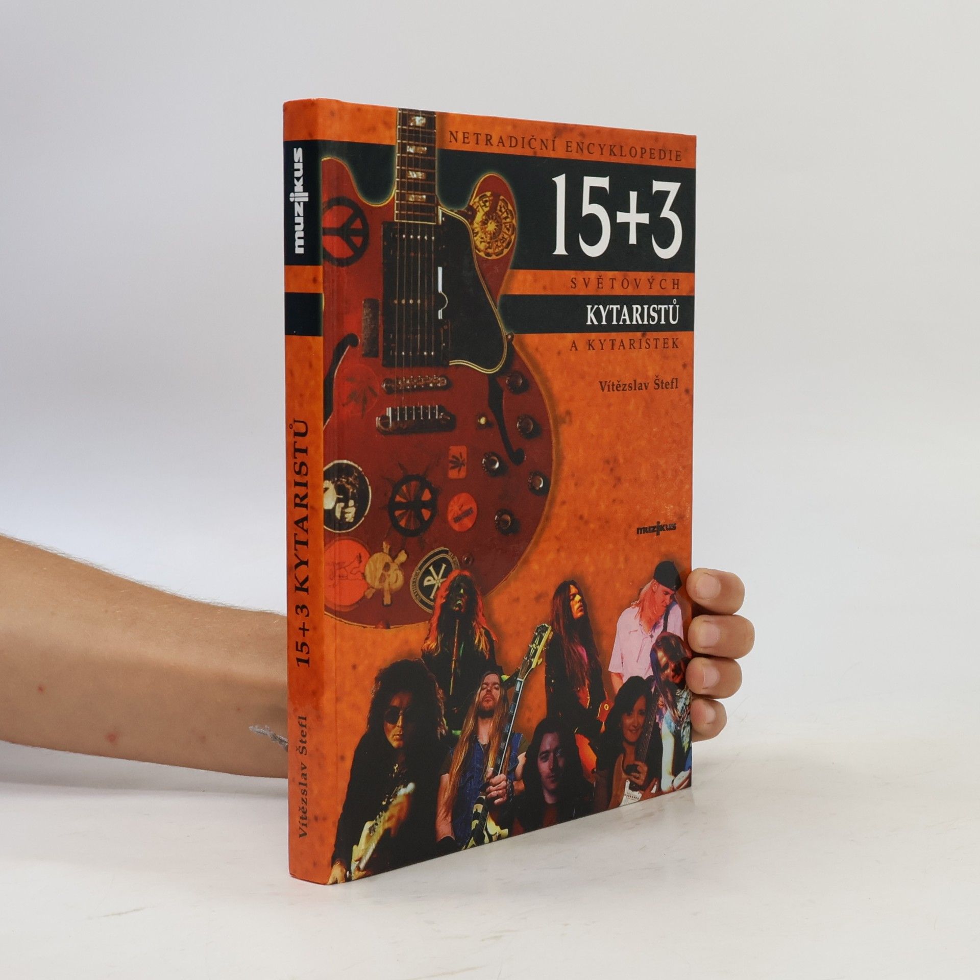 Vítězslav Štefl 15 + 3 kytaristů