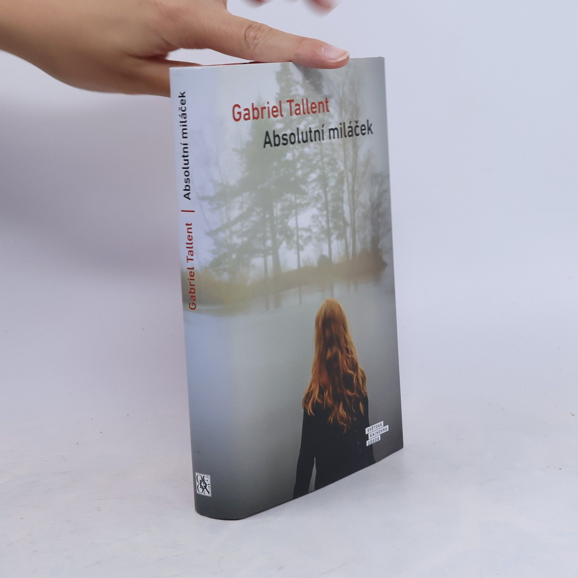 Gabriel Tallent Absolutní miláček