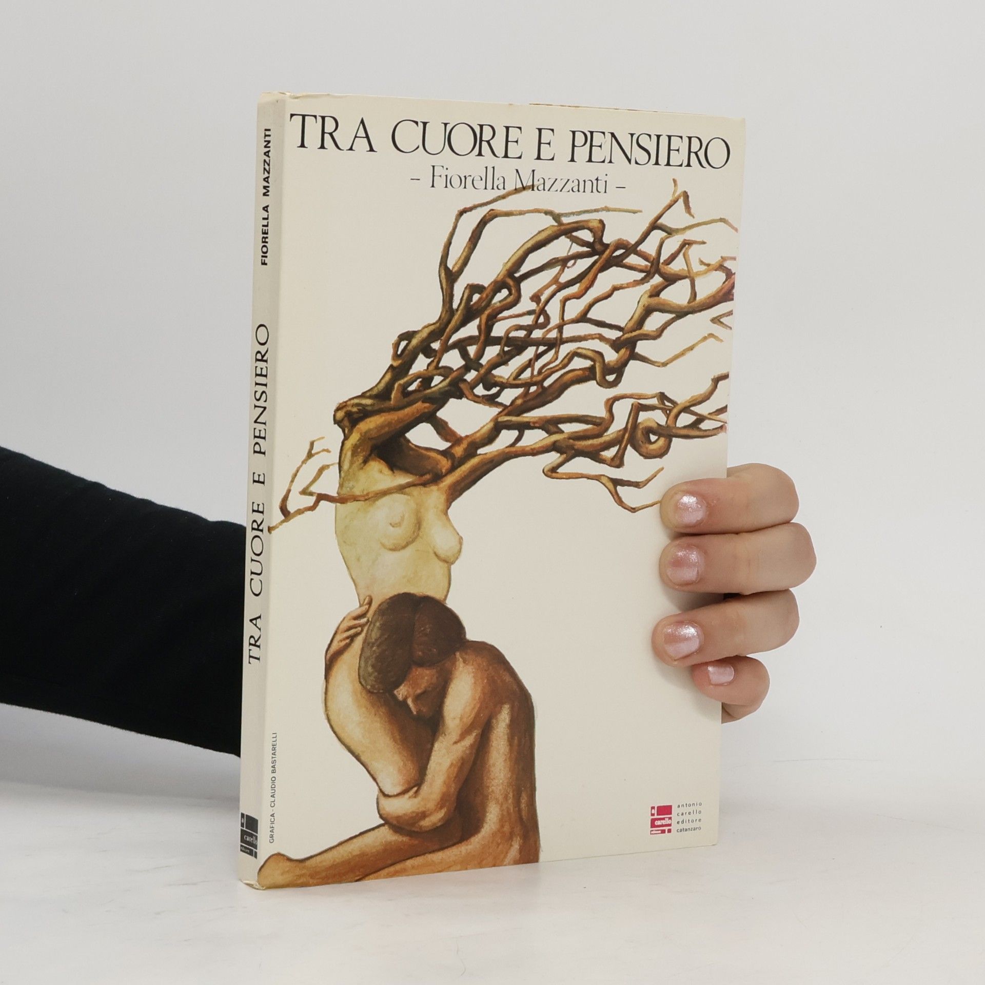 Fiorella Mazzanti Tra cuore e pensiero