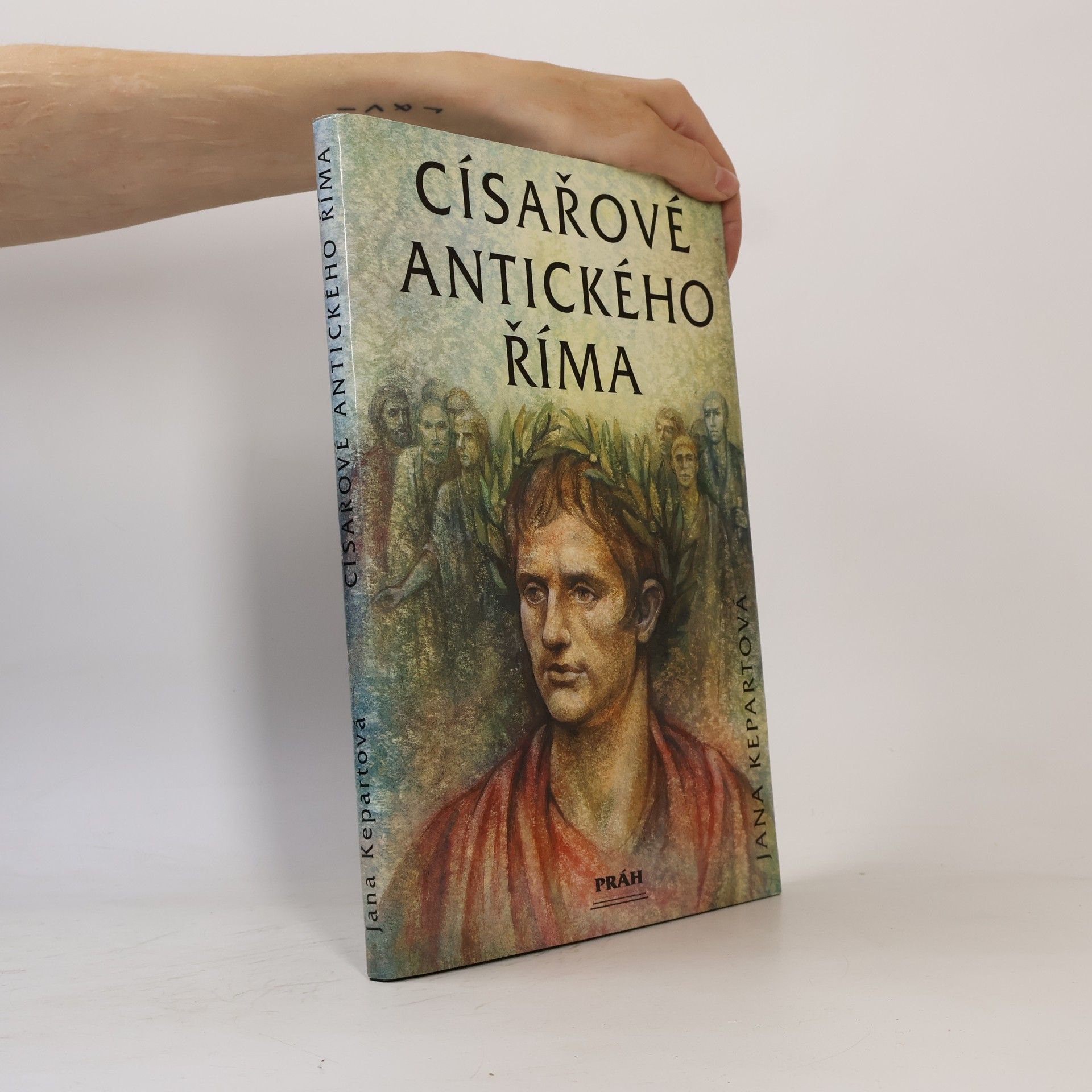 Jana Kepartová Císařové antického Říma