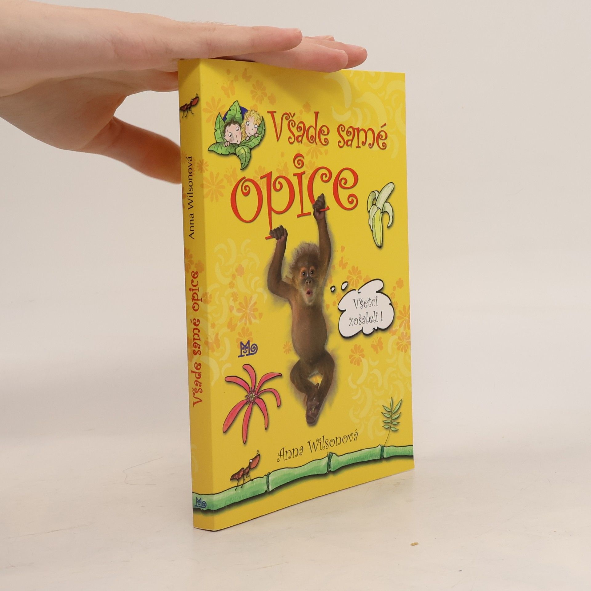 Anna Wilson Všade samé opice