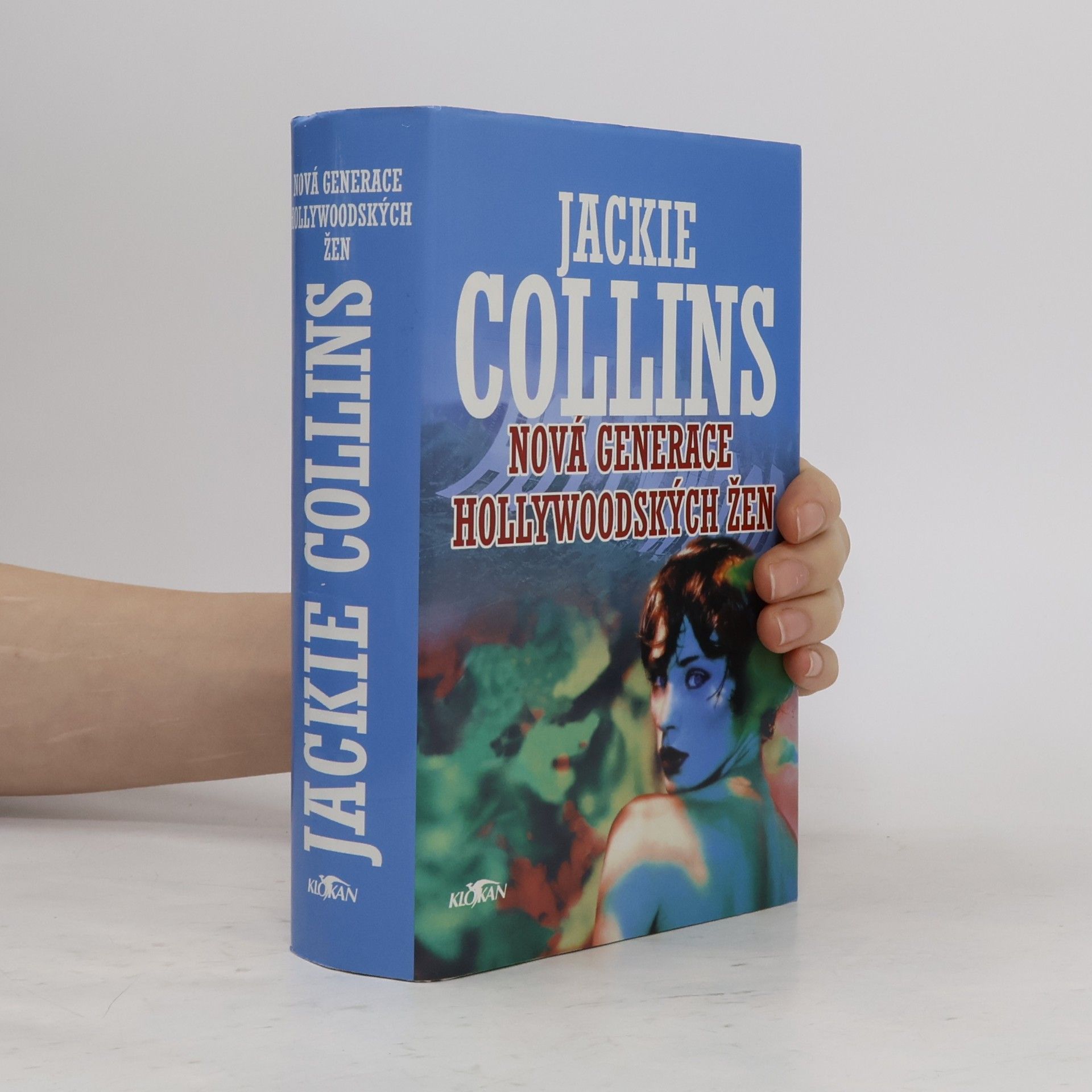 Jackie Collinsová Nová generace hollywoodských žen
