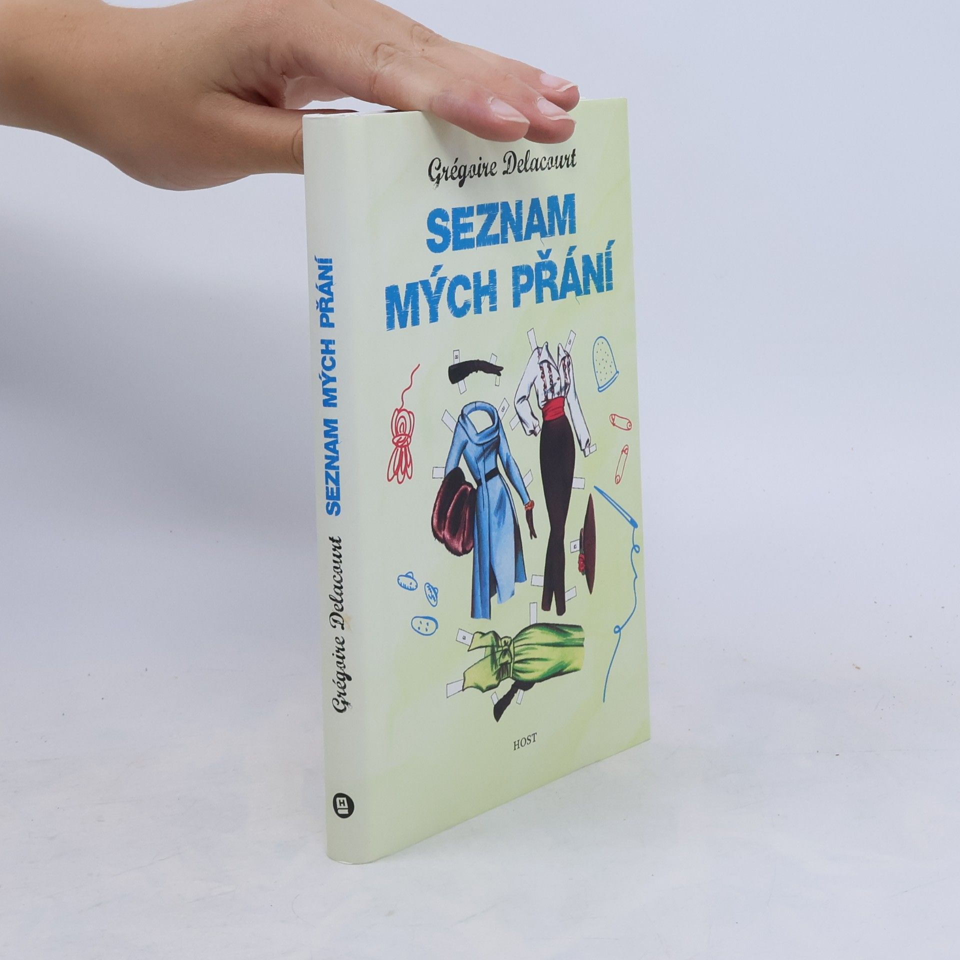 Grégoire Delacourt Seznam mých přání