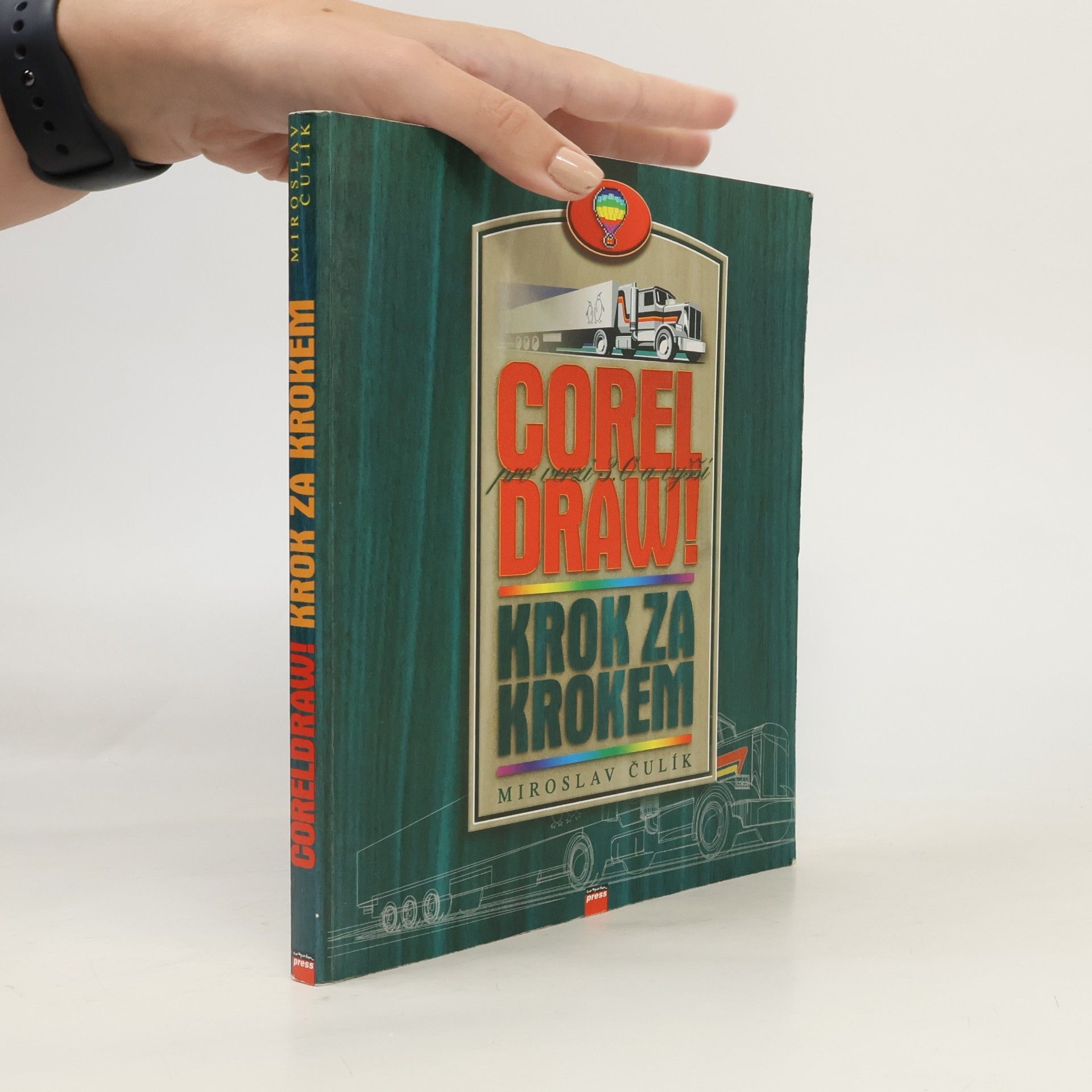Čulík Miroslav CorelDRAW Krok za krokem