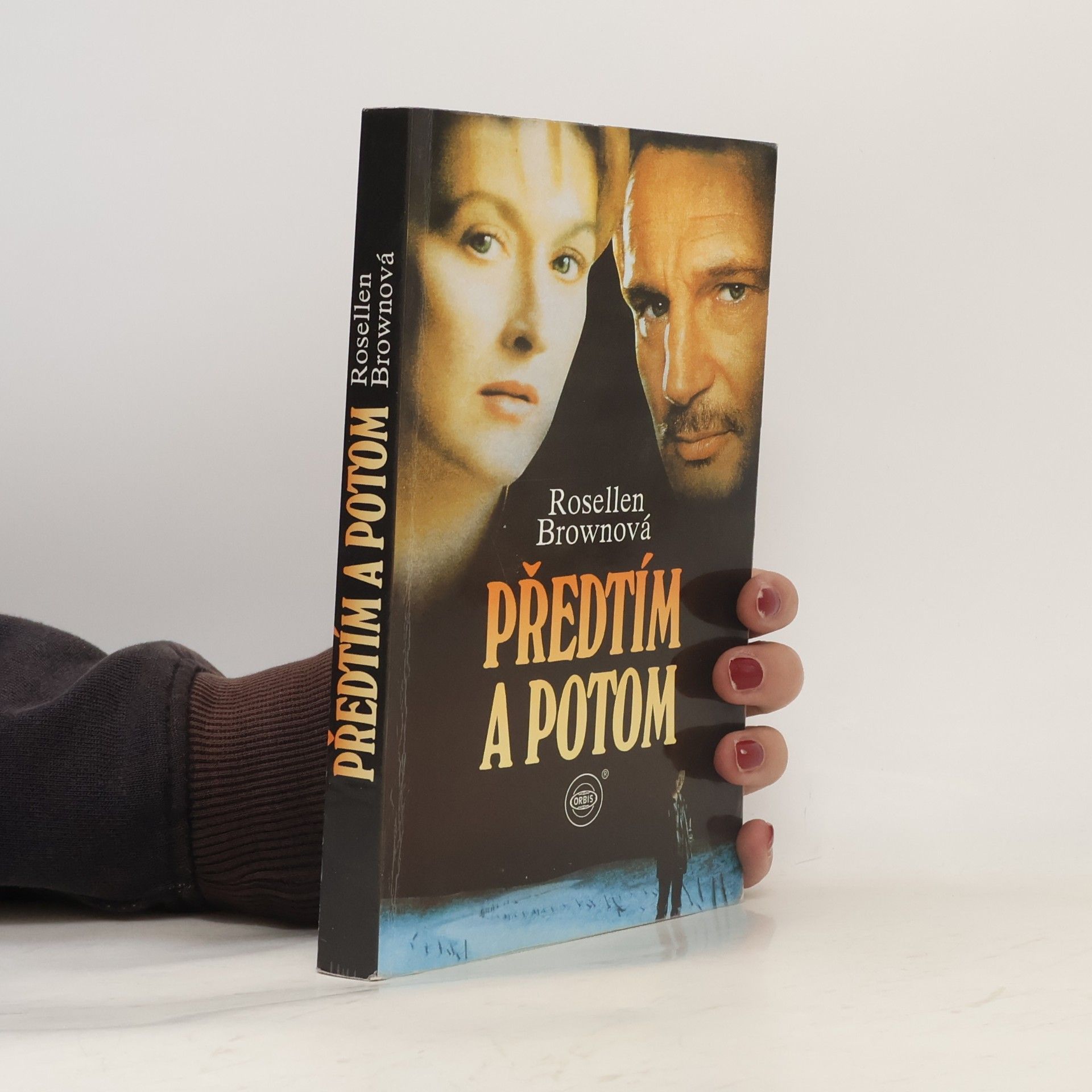 Rosellen Brown Předtím a potom
