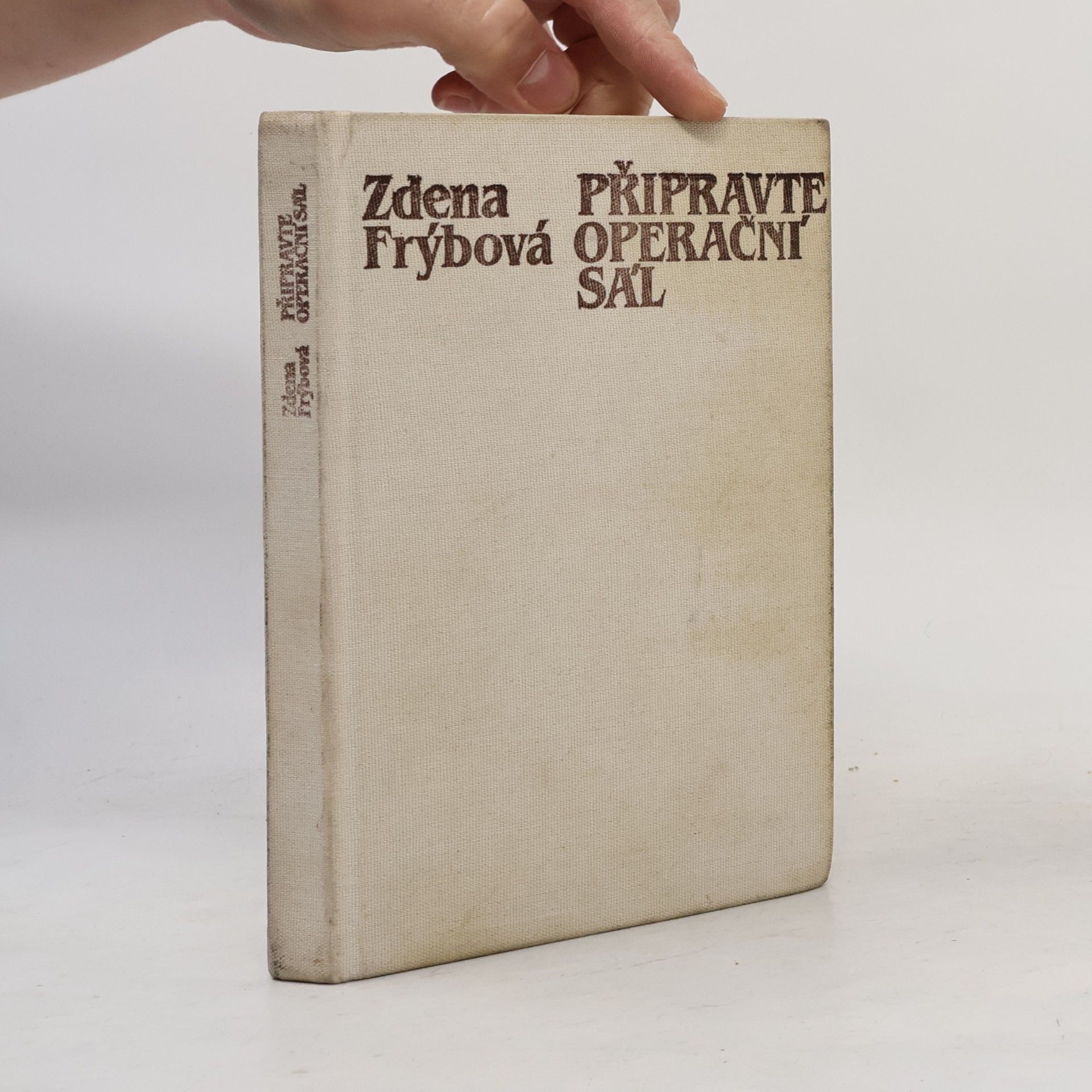 Zdena Frýbová Připravte operační sál
