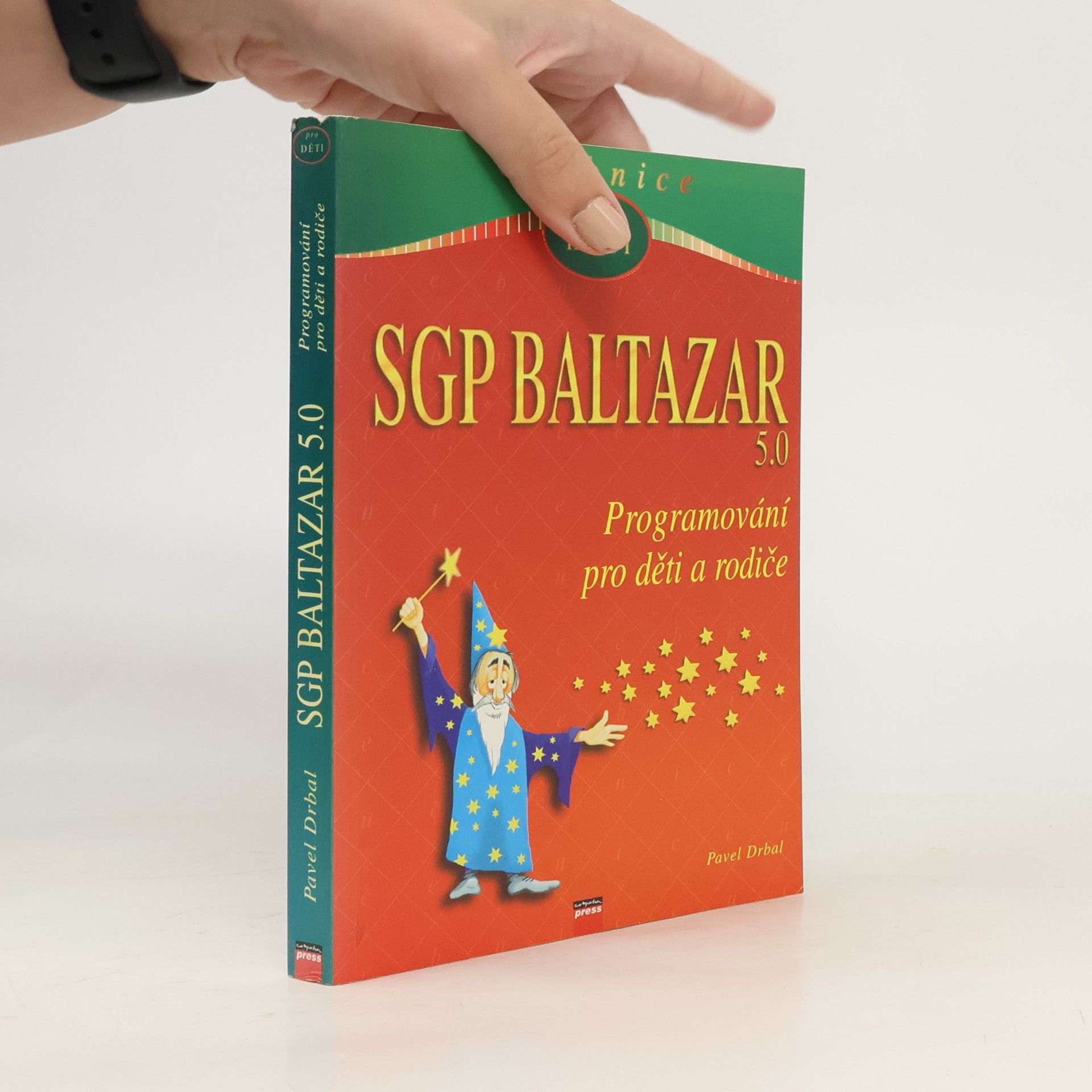 Pavel Drbal SGP BALTAZAR 5.0 - Programování pro děti a rodiče