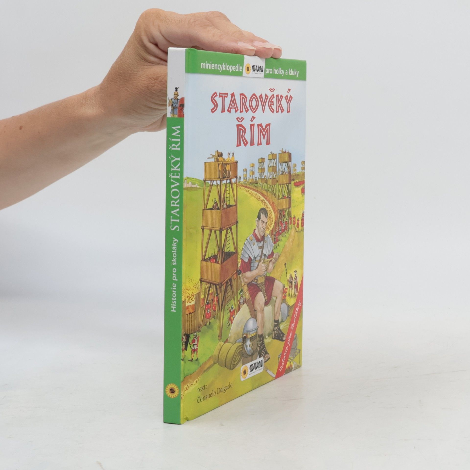 Consuelo Delgado Cortada Starověký Řím. Historie pro školáky