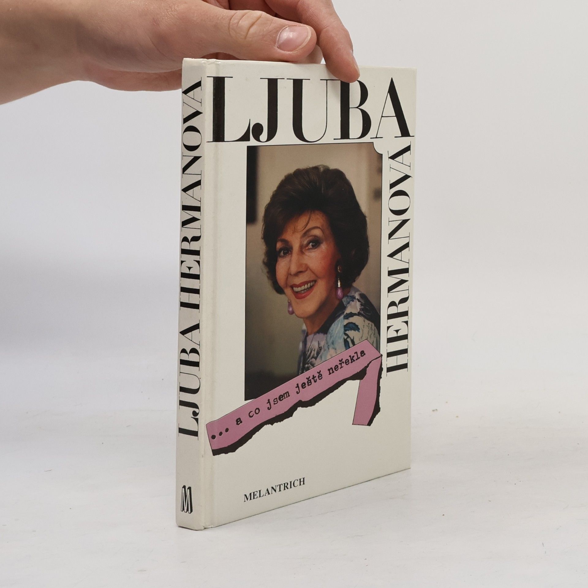 Hermanová Ljuba ... a co jsem ještě neřekla