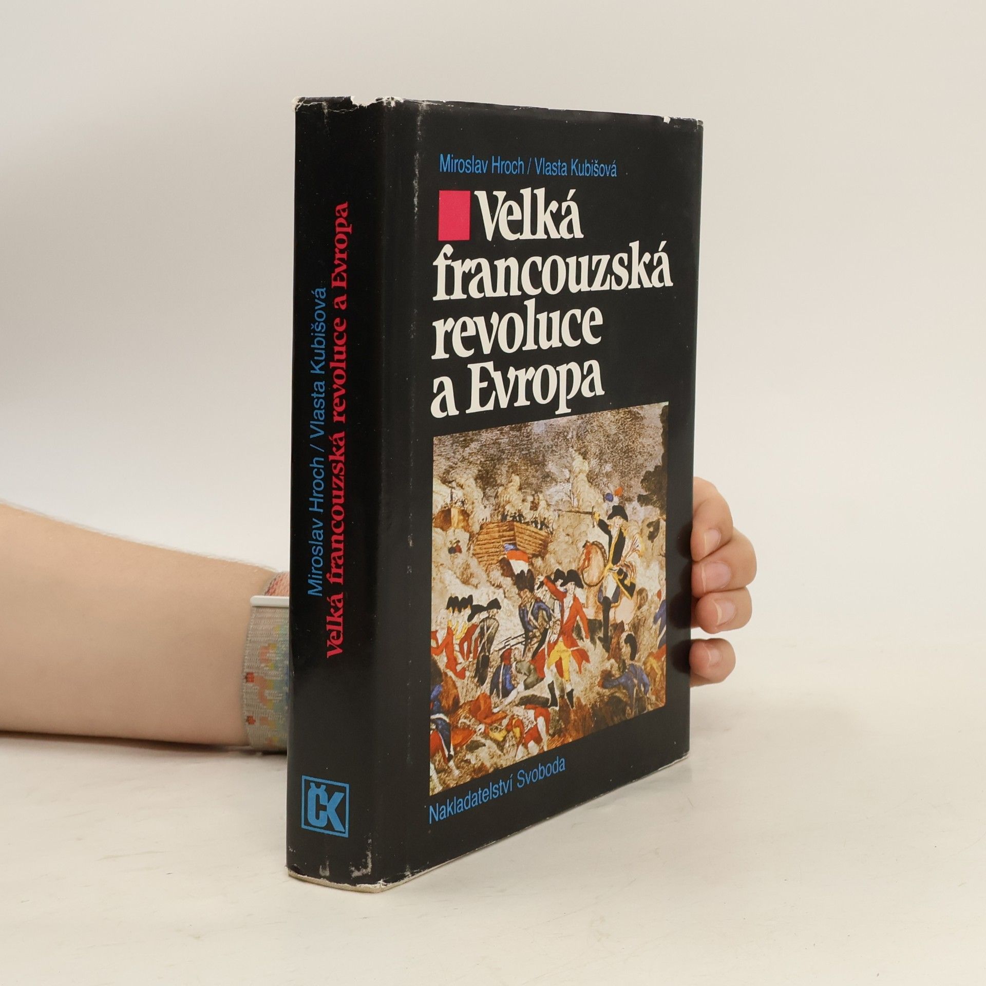 Vlasta Kubišová Velká francouzská revoluce a Evropa 1789/1800