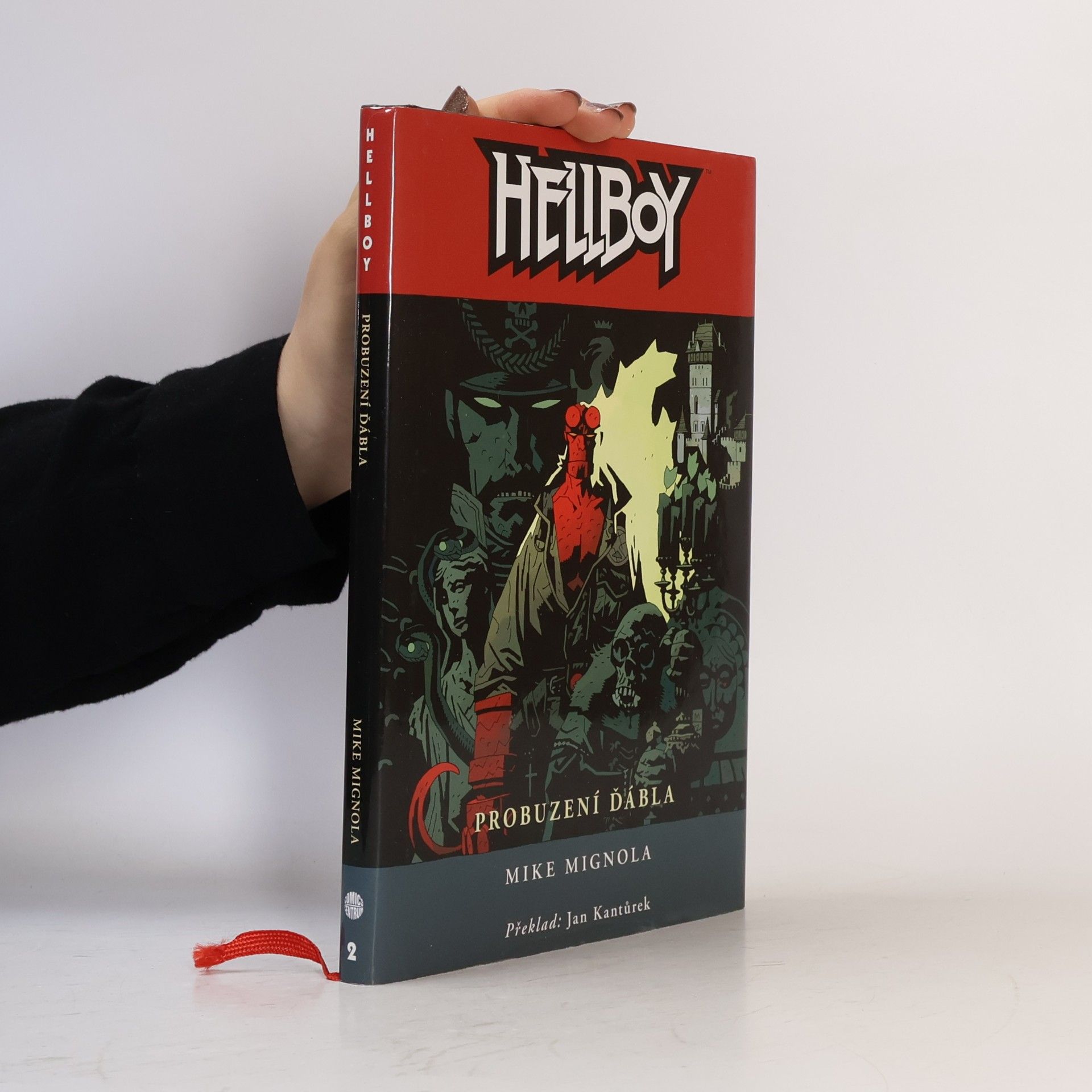 Mike Mignola Hellboy. Probuzení ďábla