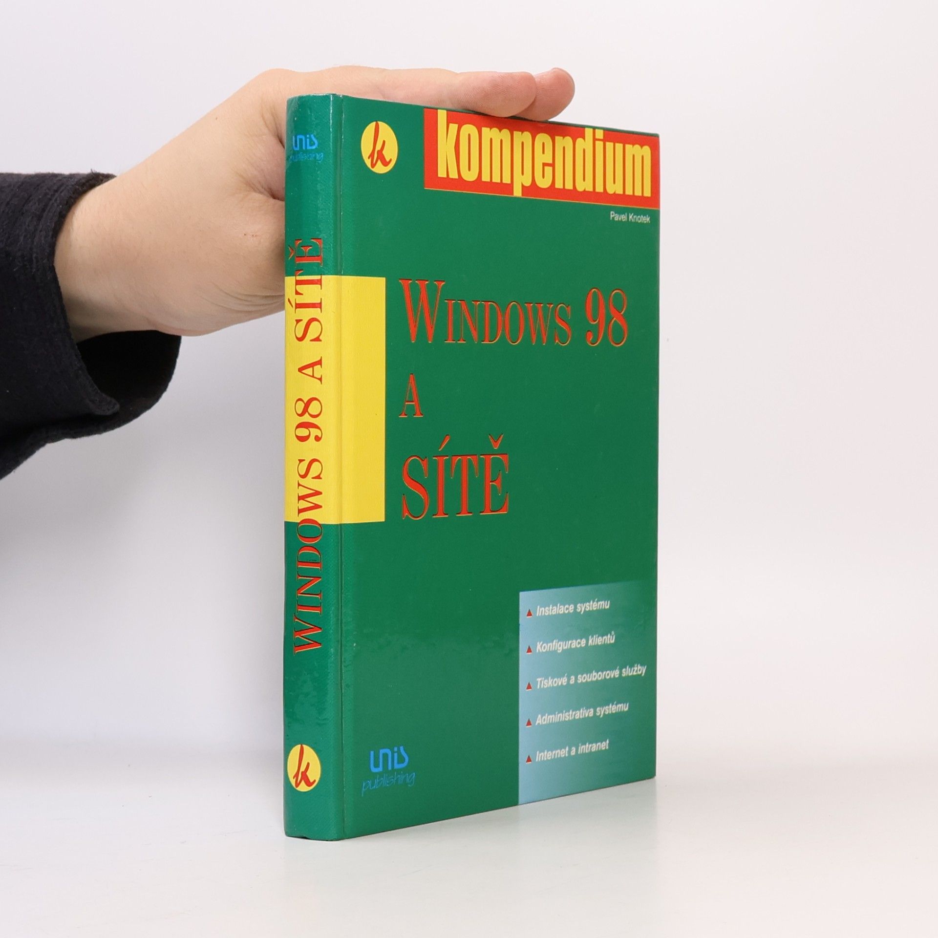 Pavel Knotek Windows 98 a sítě