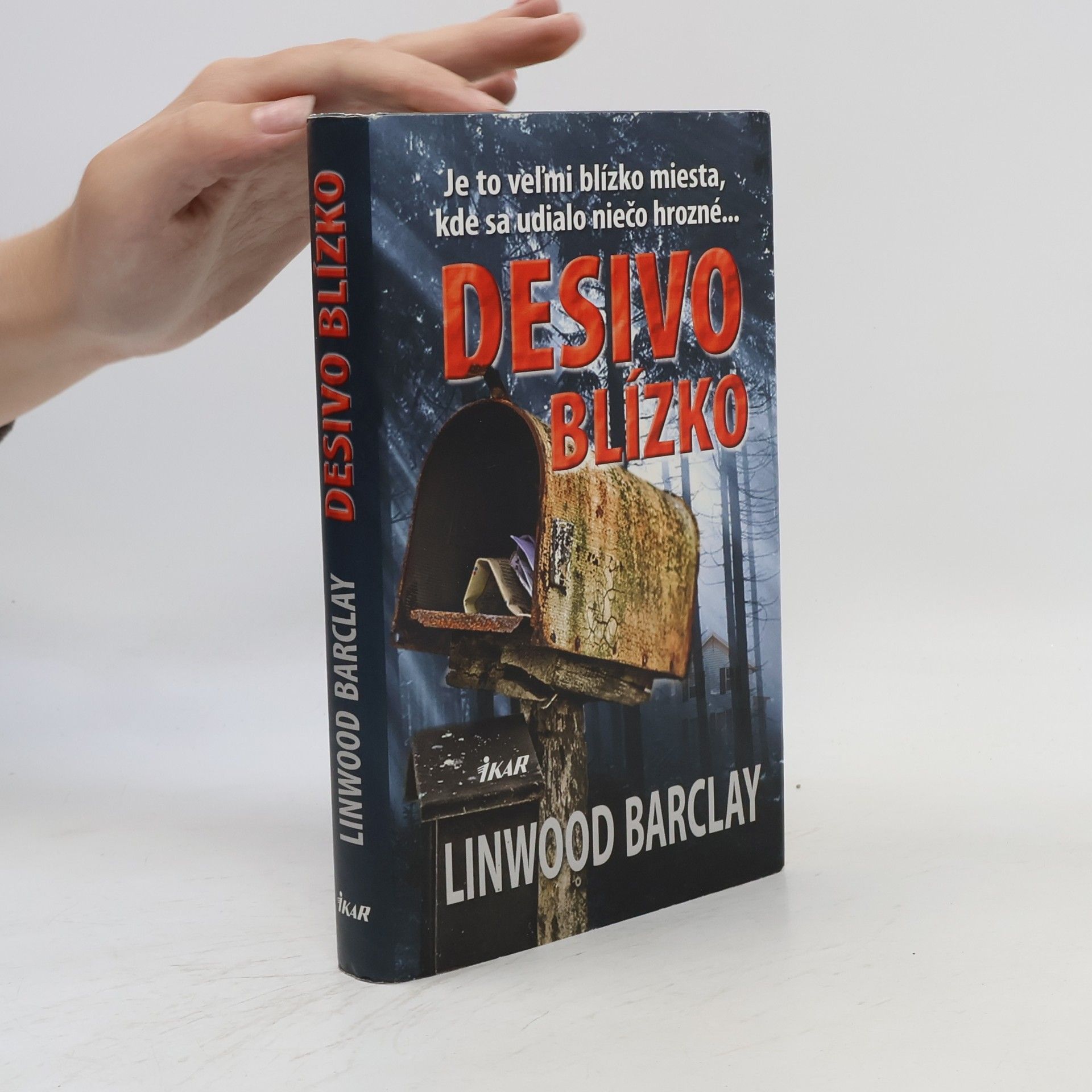 Linwood Barclay Desivo blízko