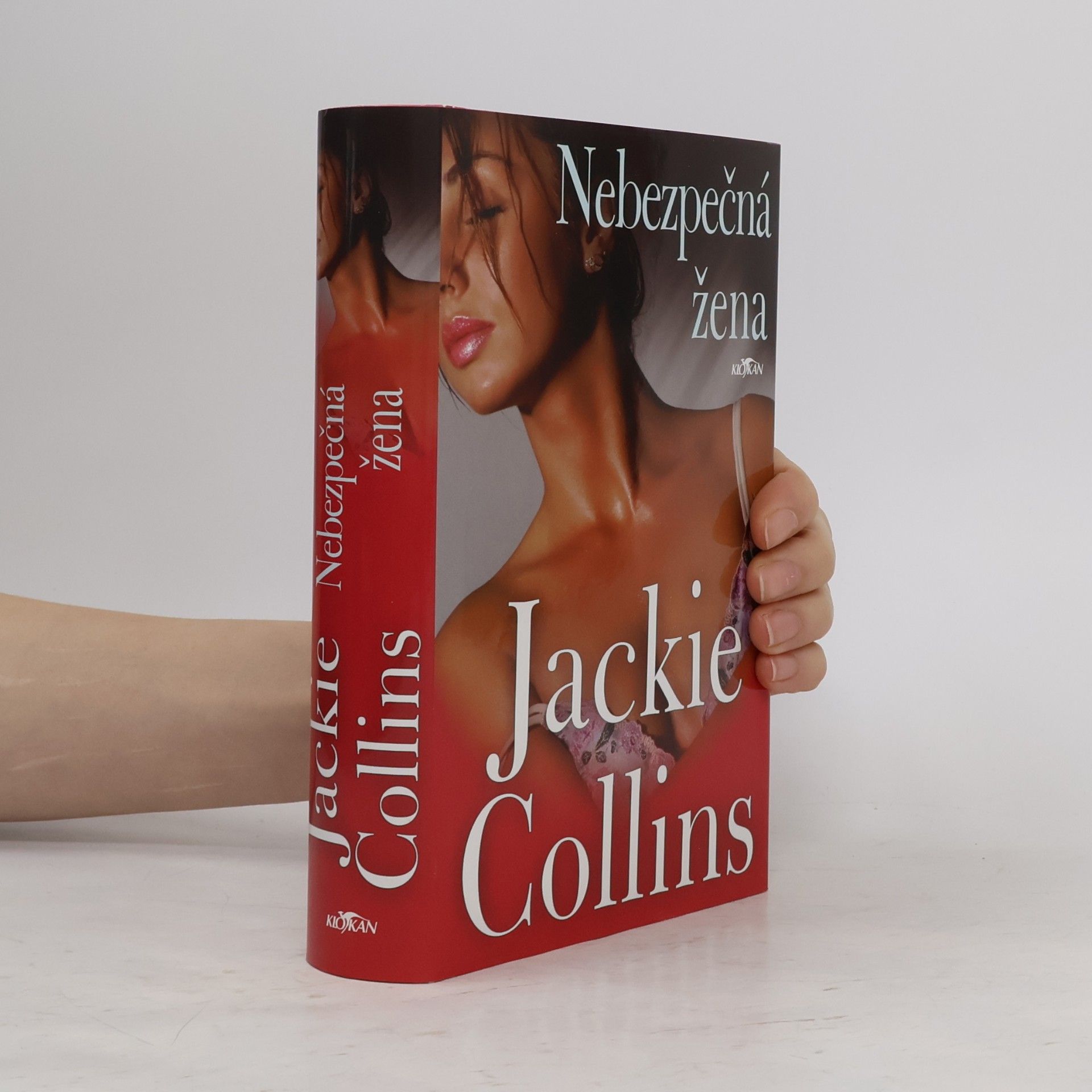Jackie Collins Nebezpečná žena