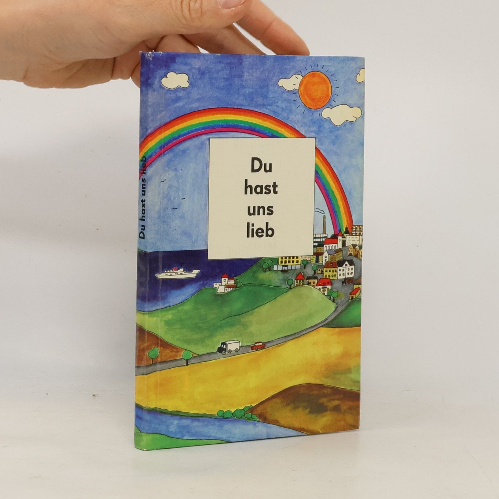 Du hast uns lieb