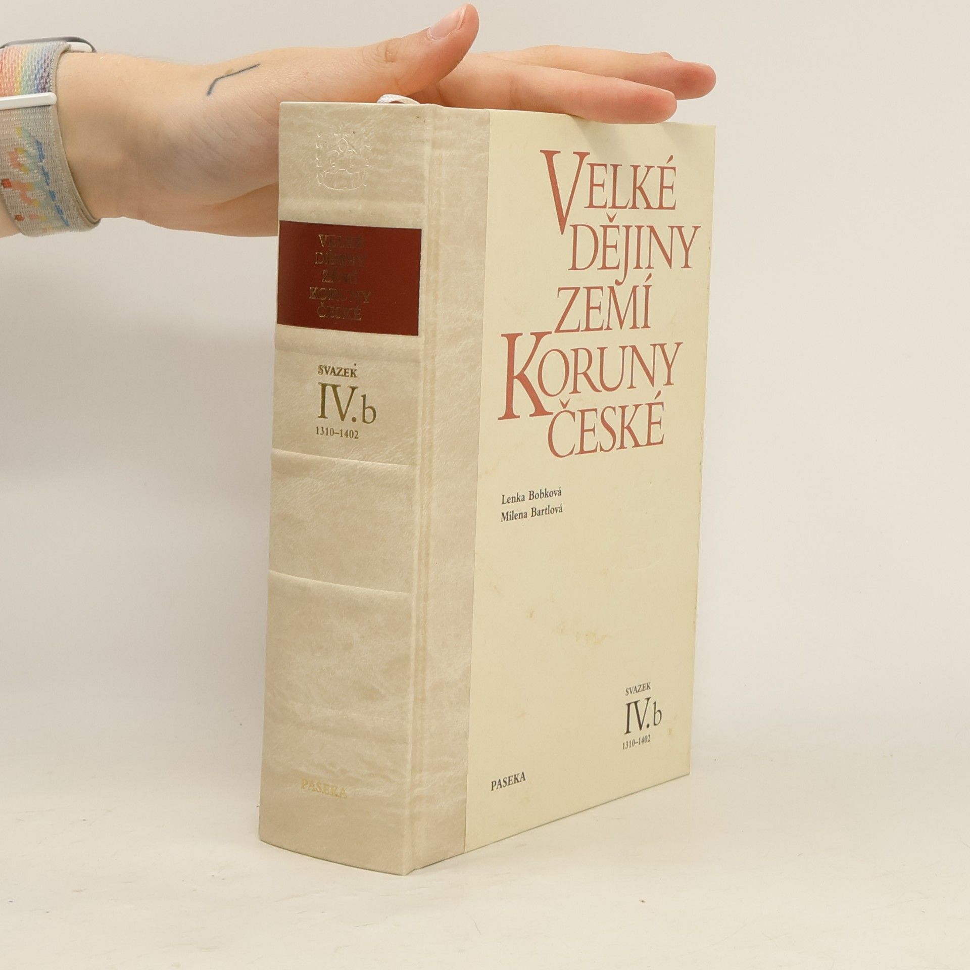 Jan Kuklík Velké dějiny zemí Koruny české IV.b 1310-1402