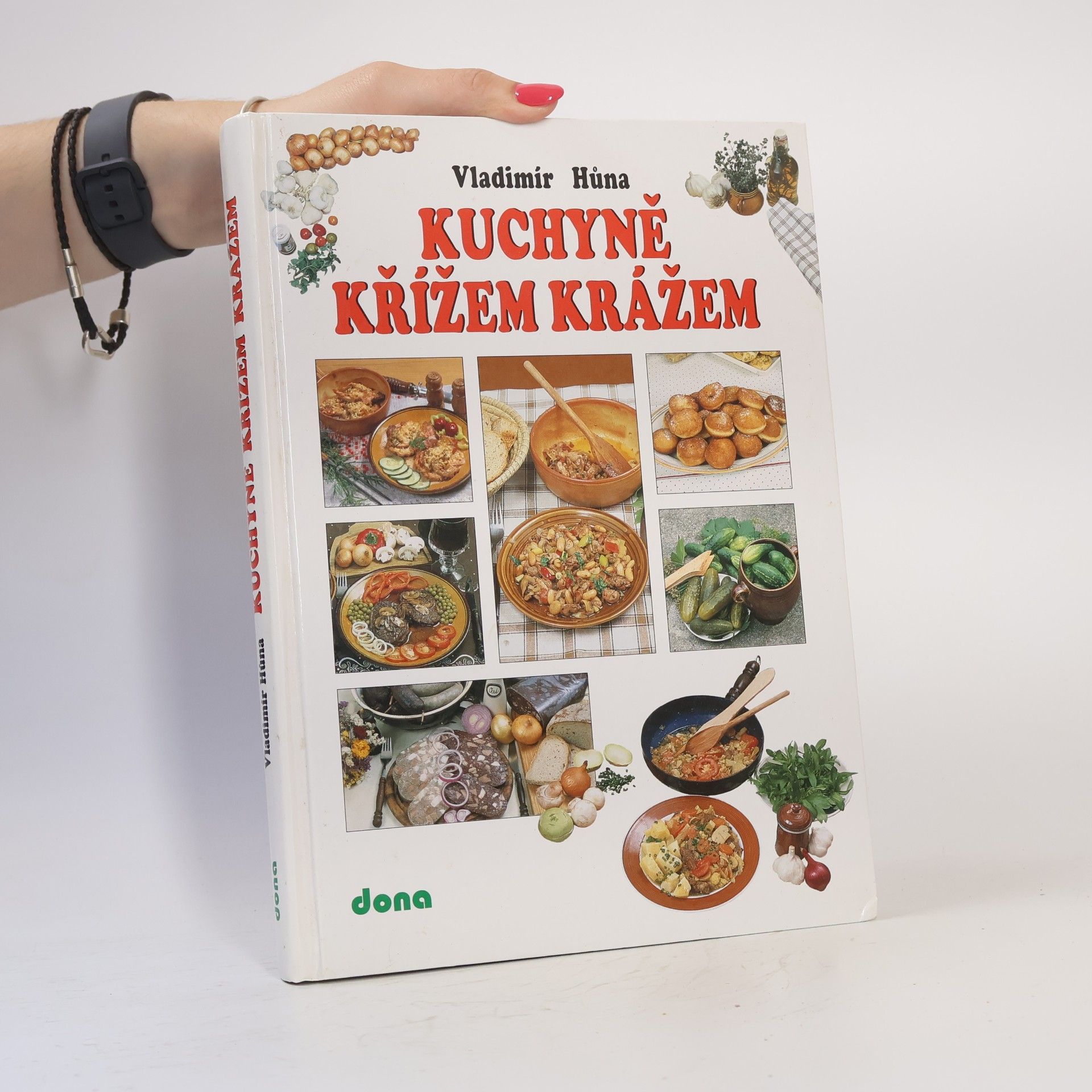 Vladimír Hůna Kuchyně křížem krážem