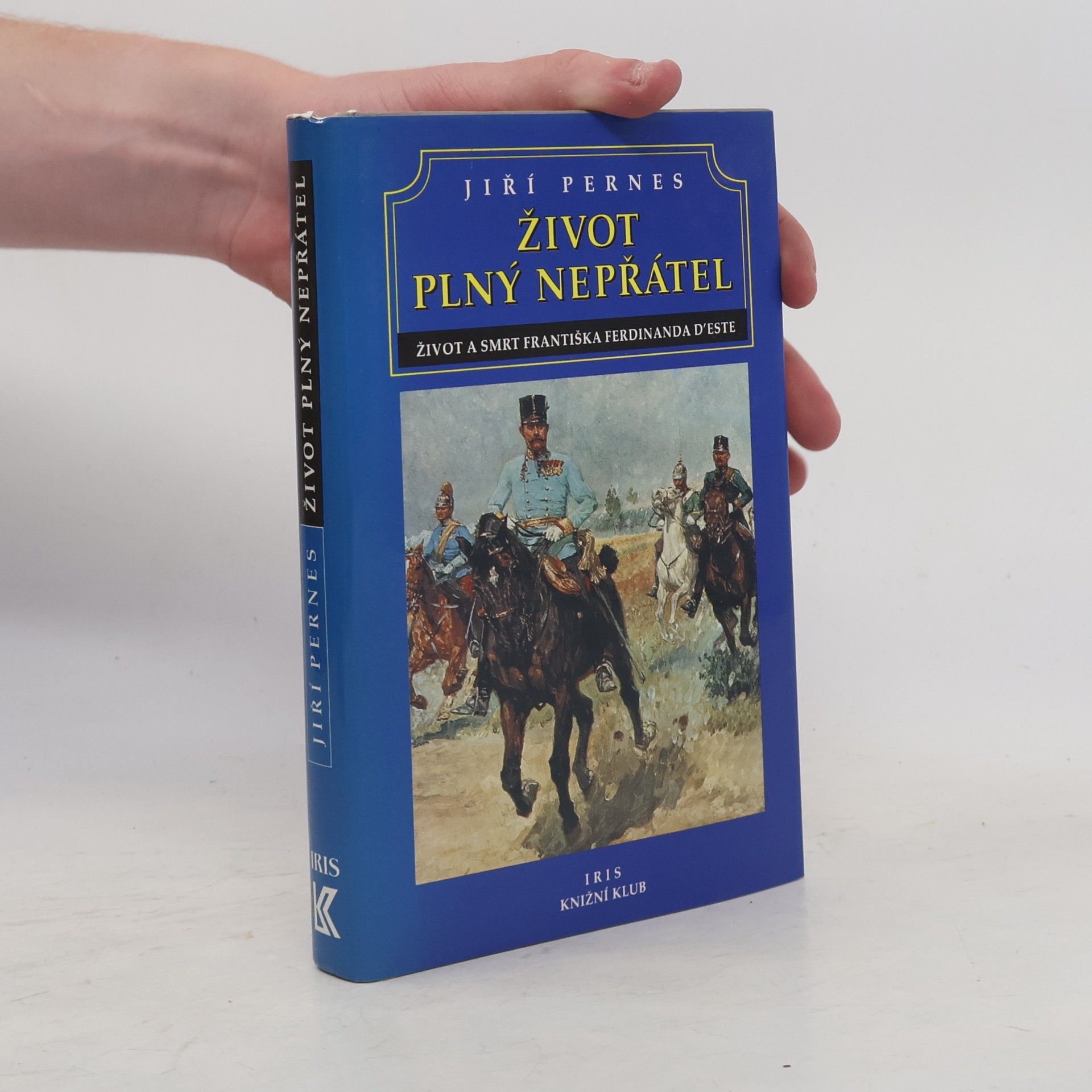 Jiří Pernes Život plný nepřátel