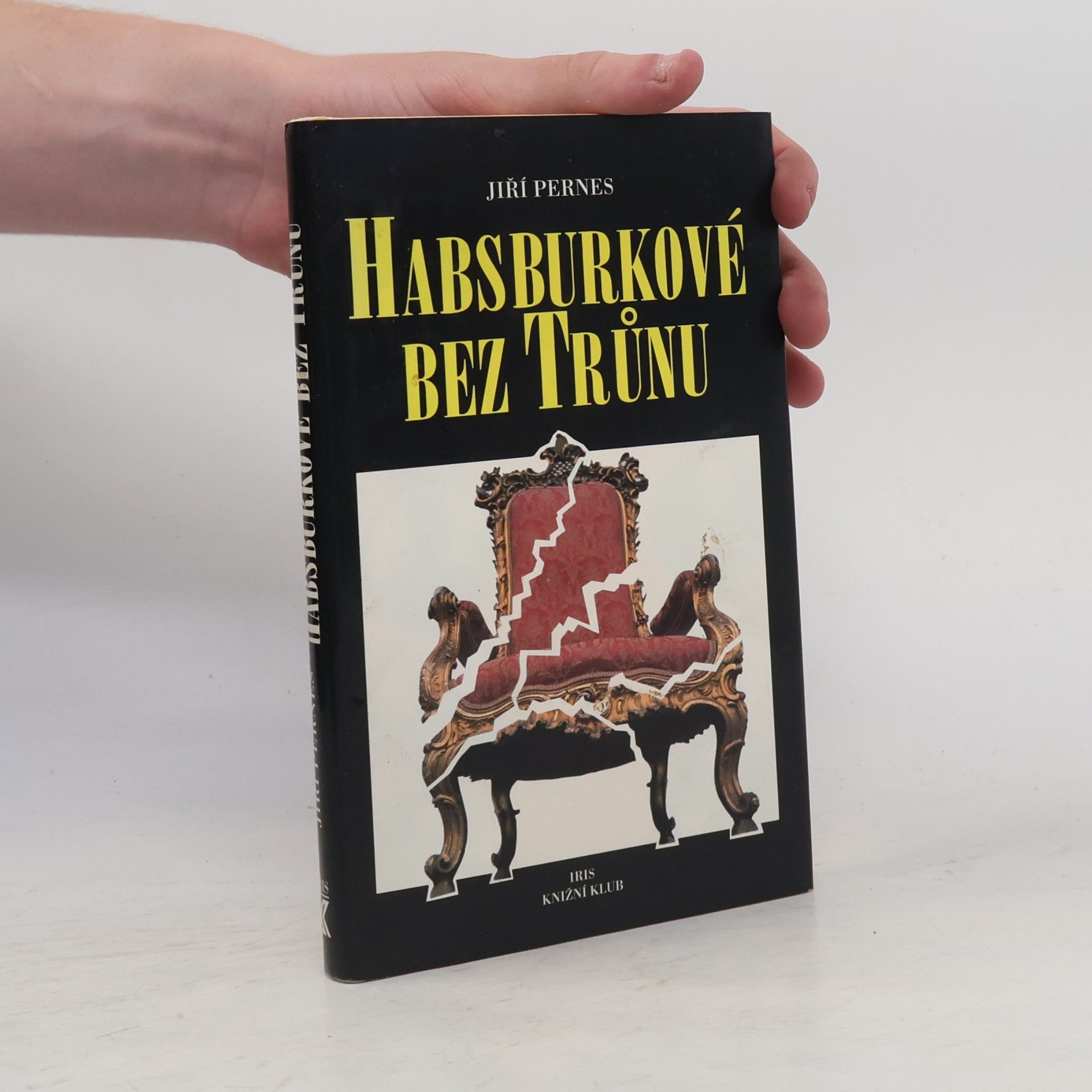 Jiří Figer Habsburkové bez trůnu