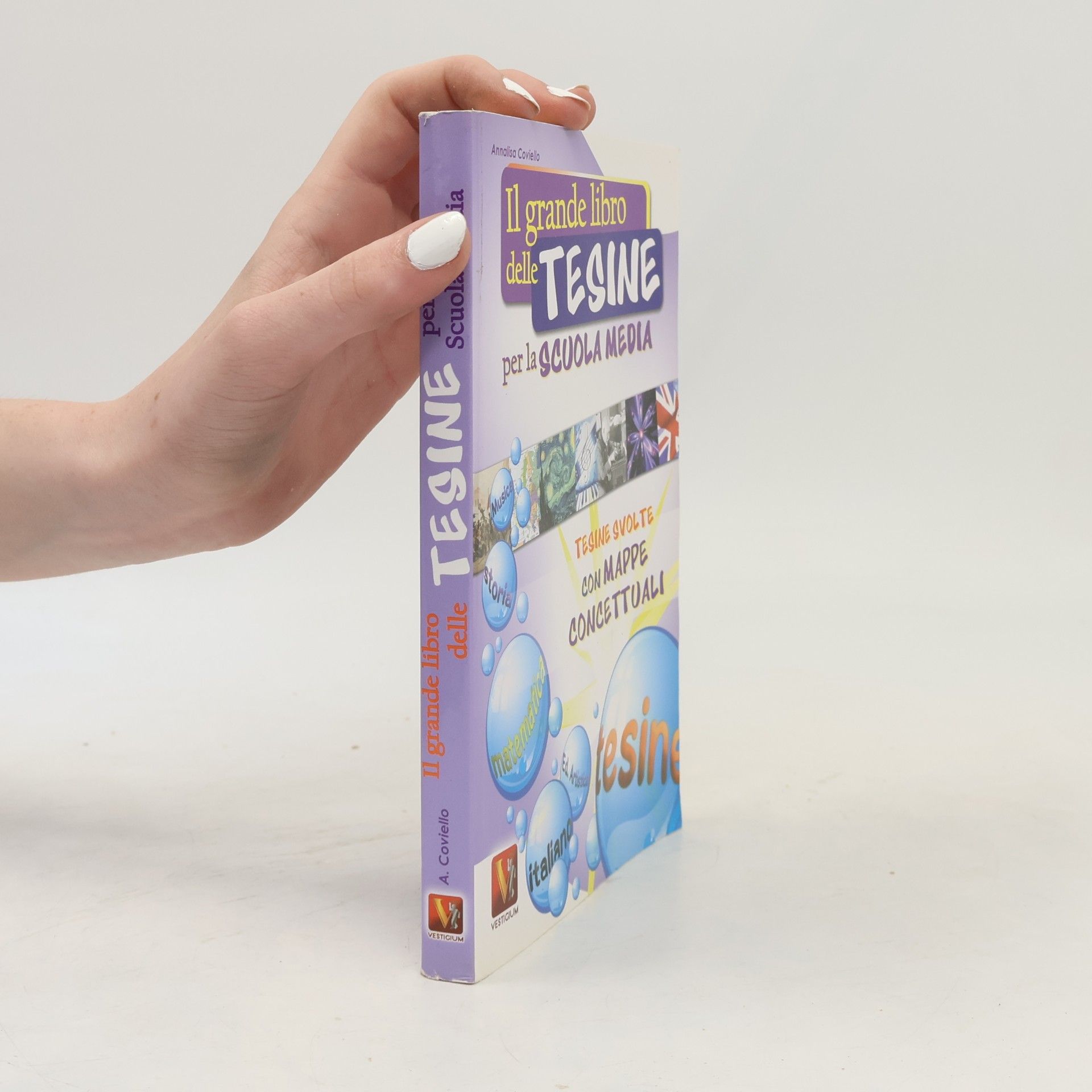 Annalisa Coviello I grandi libri: Il grande libro delle tesine per la scuola media