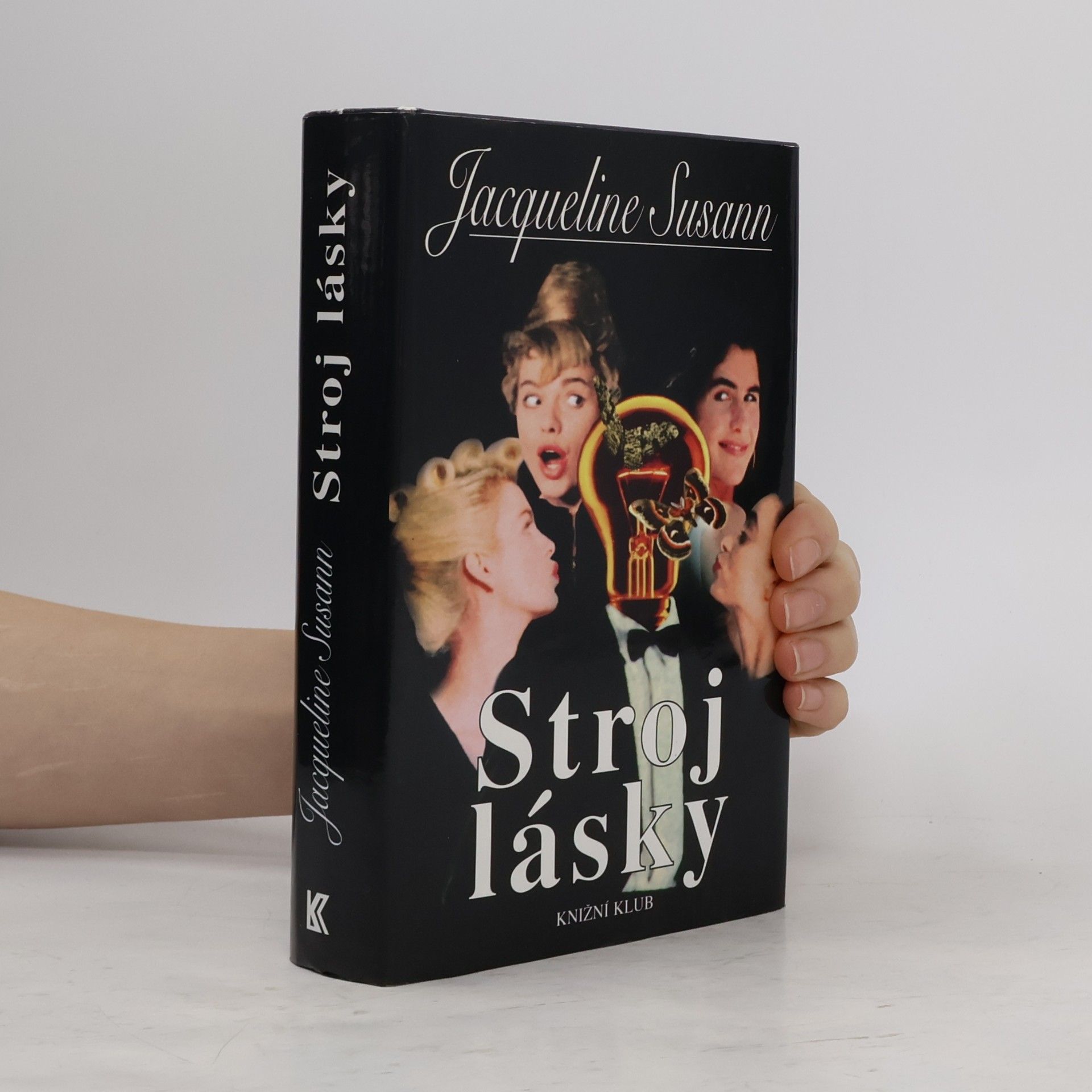 Jacqueline Susann Stroj lásky