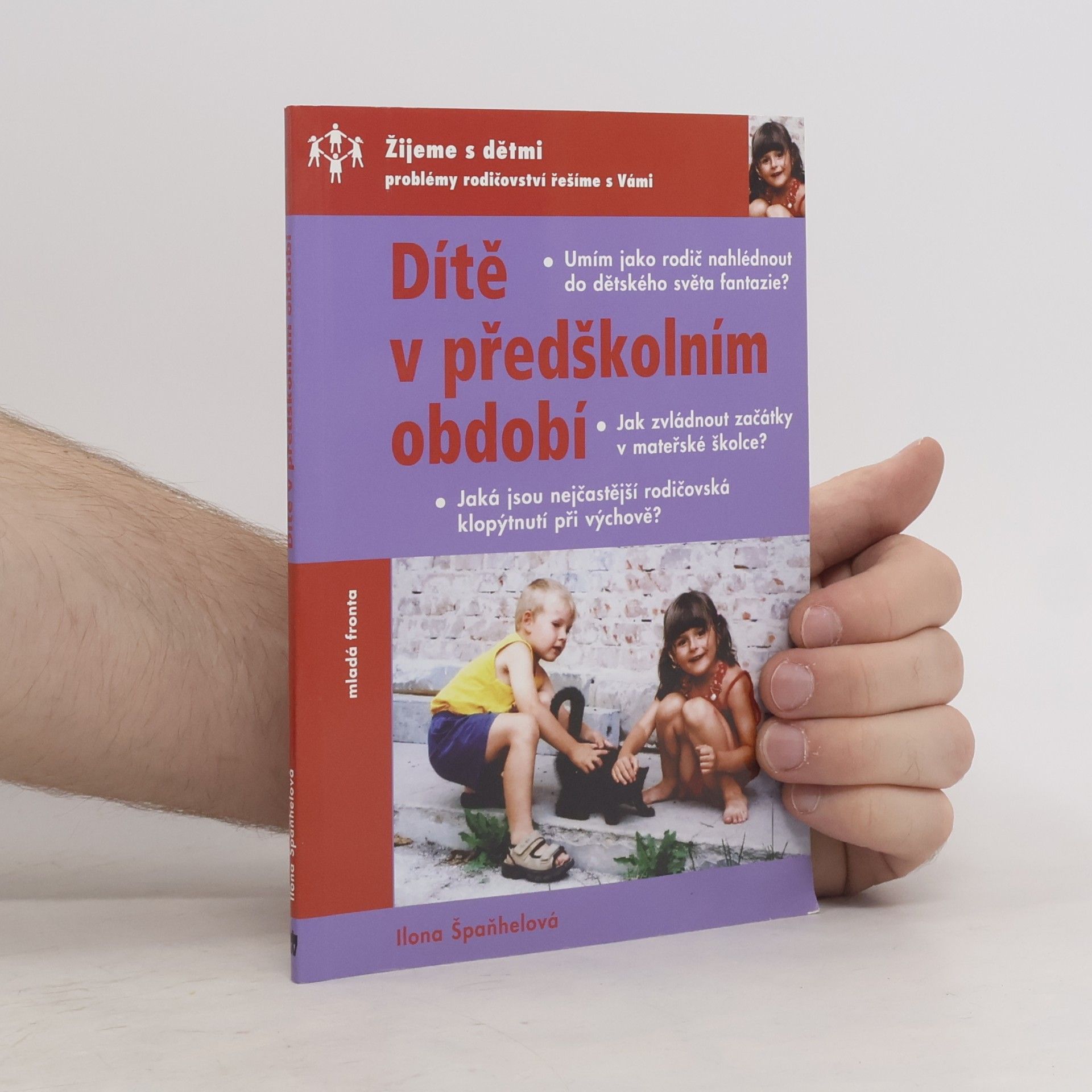 Ilona Špaňhelová Dítě v předškolním období
