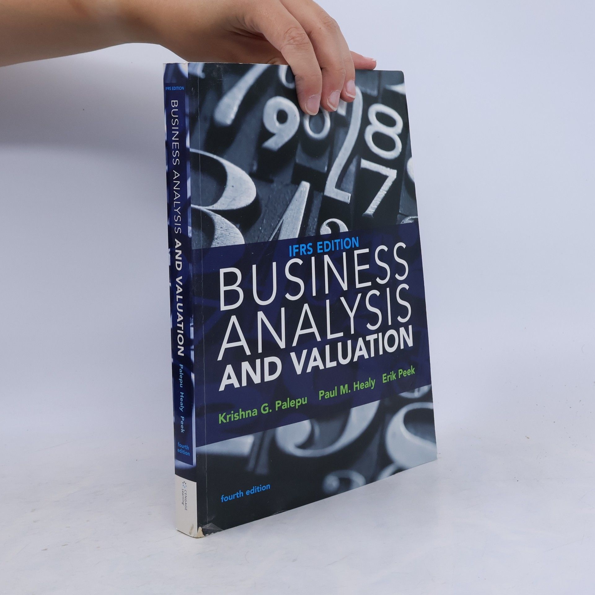 Business Analysis and Valuation - IFRS Edition - Fourth Edition
