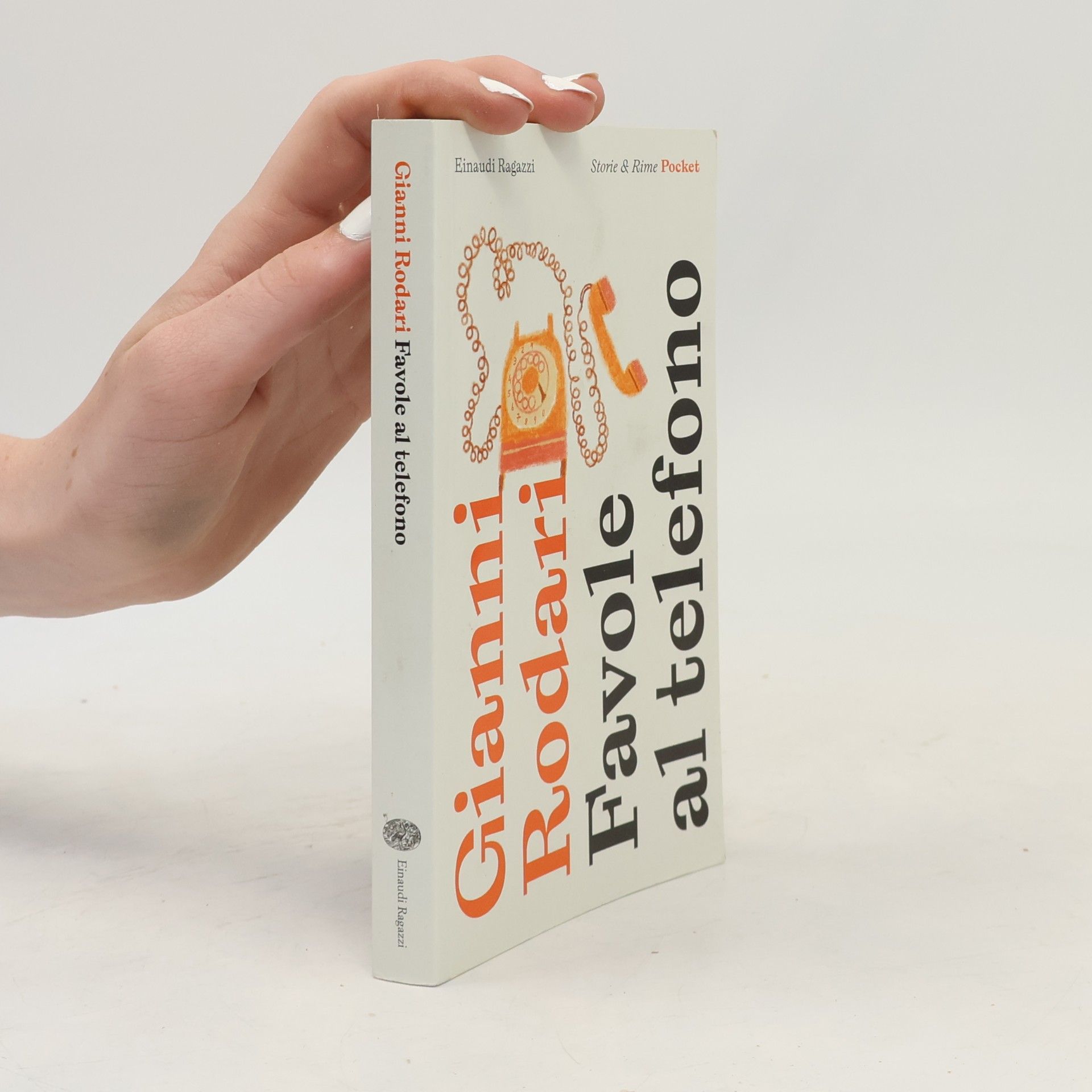 Gianni Rodari Storie & Rime Pocket: Favole al telefono