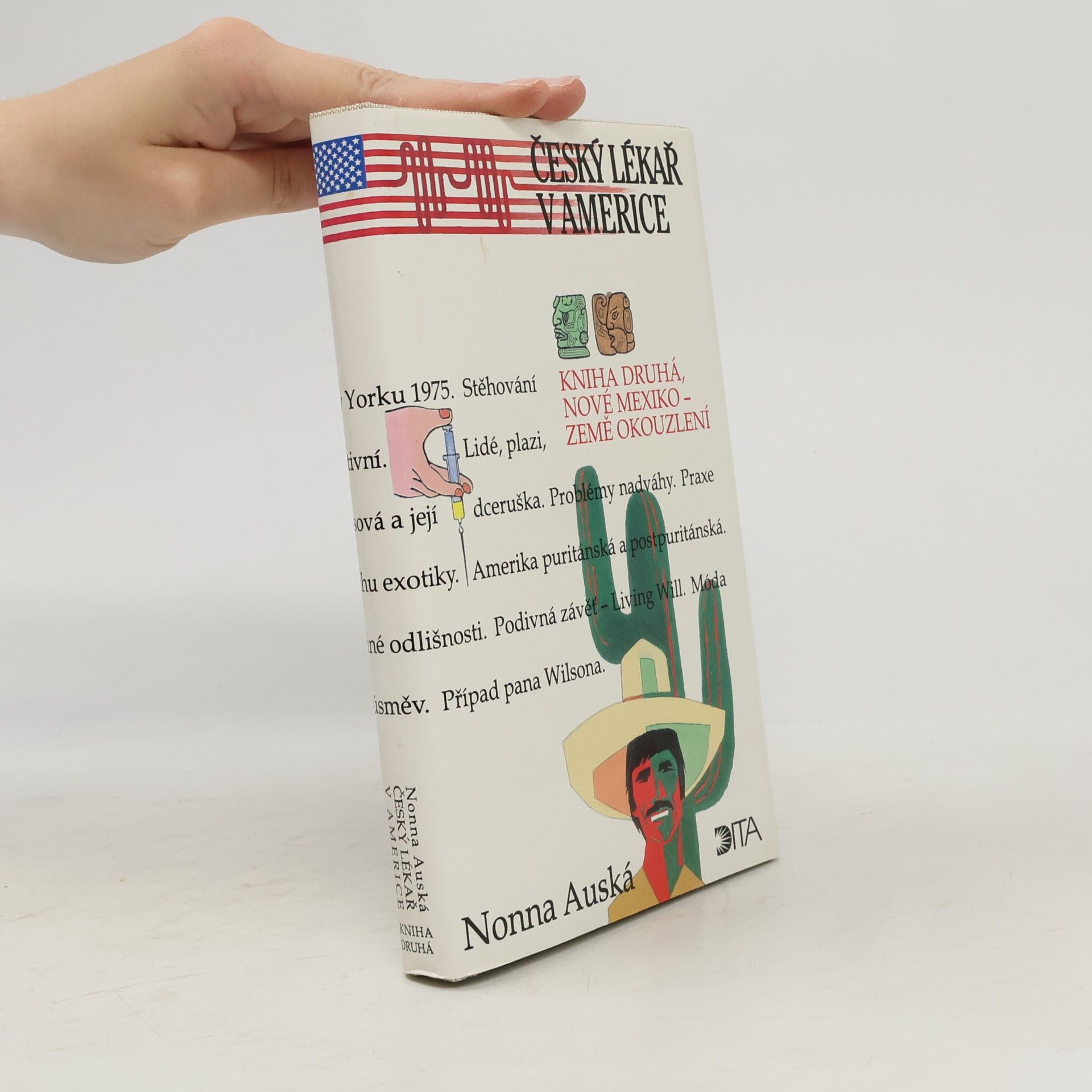 Nonna Auská Český lékař v Americe. Kniha 2, Nové Mexiko - země okouzlení