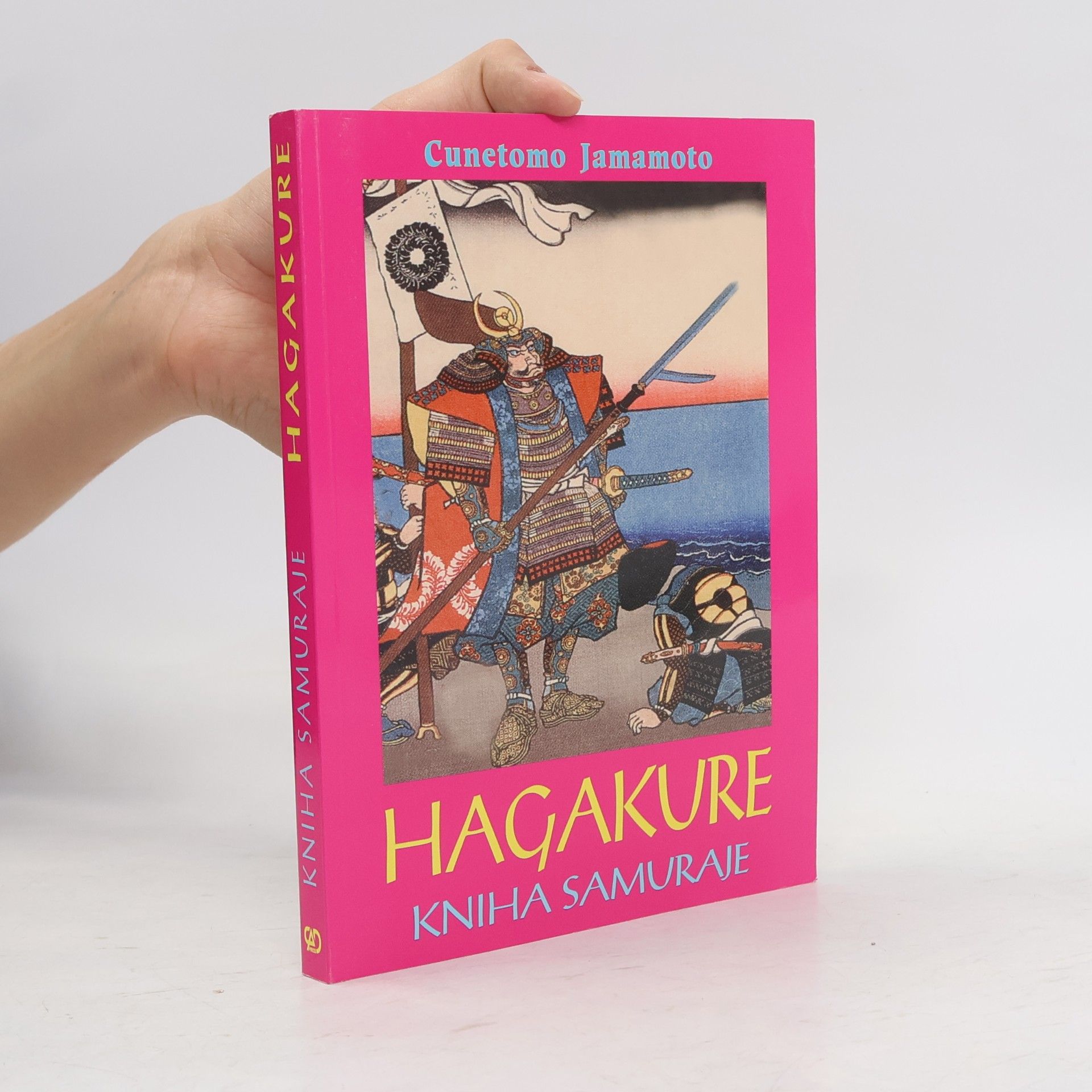 Cunetomo Jamamoto Hagakure: Kniha samuraje