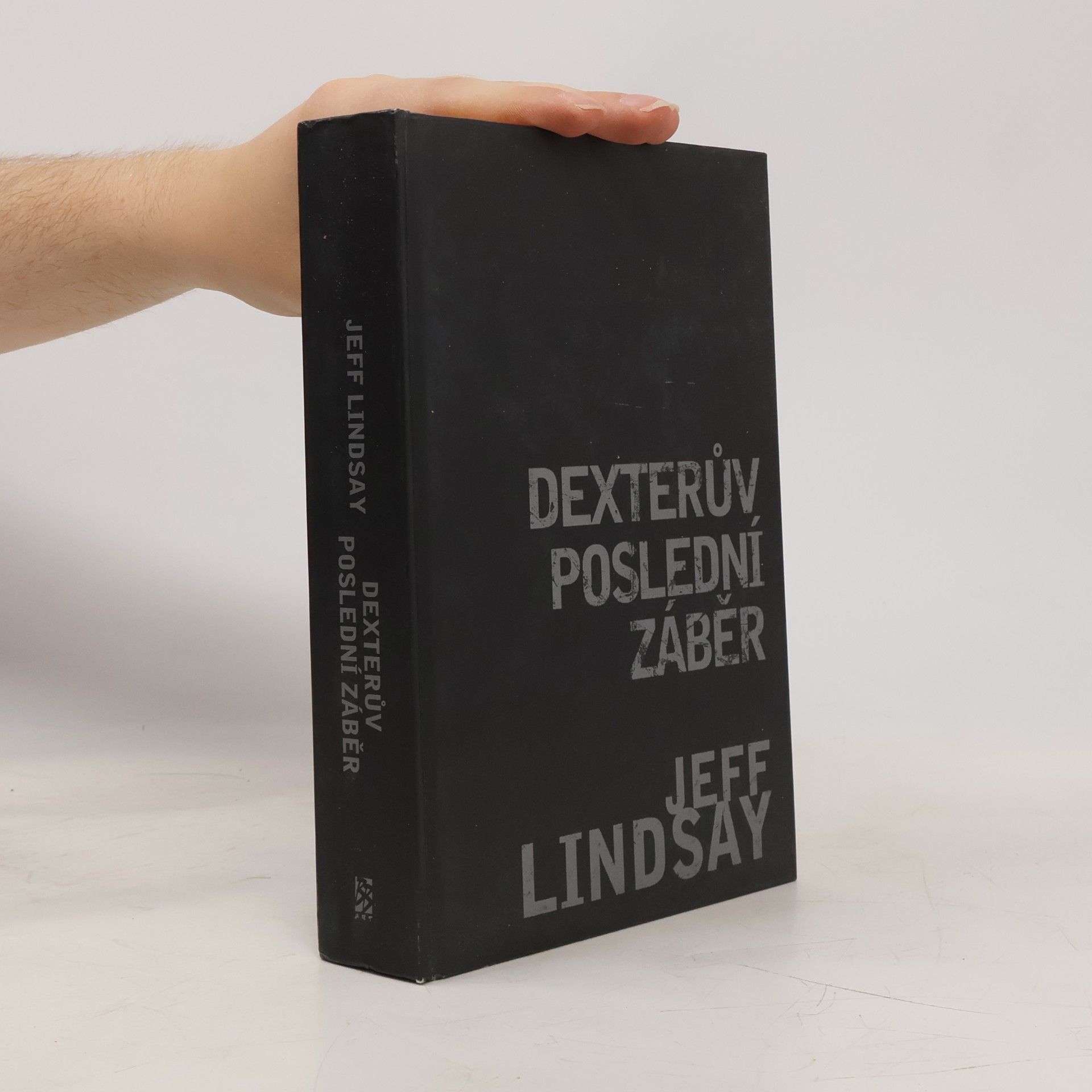 Jeff Lindsay Dexterův poslední záběr