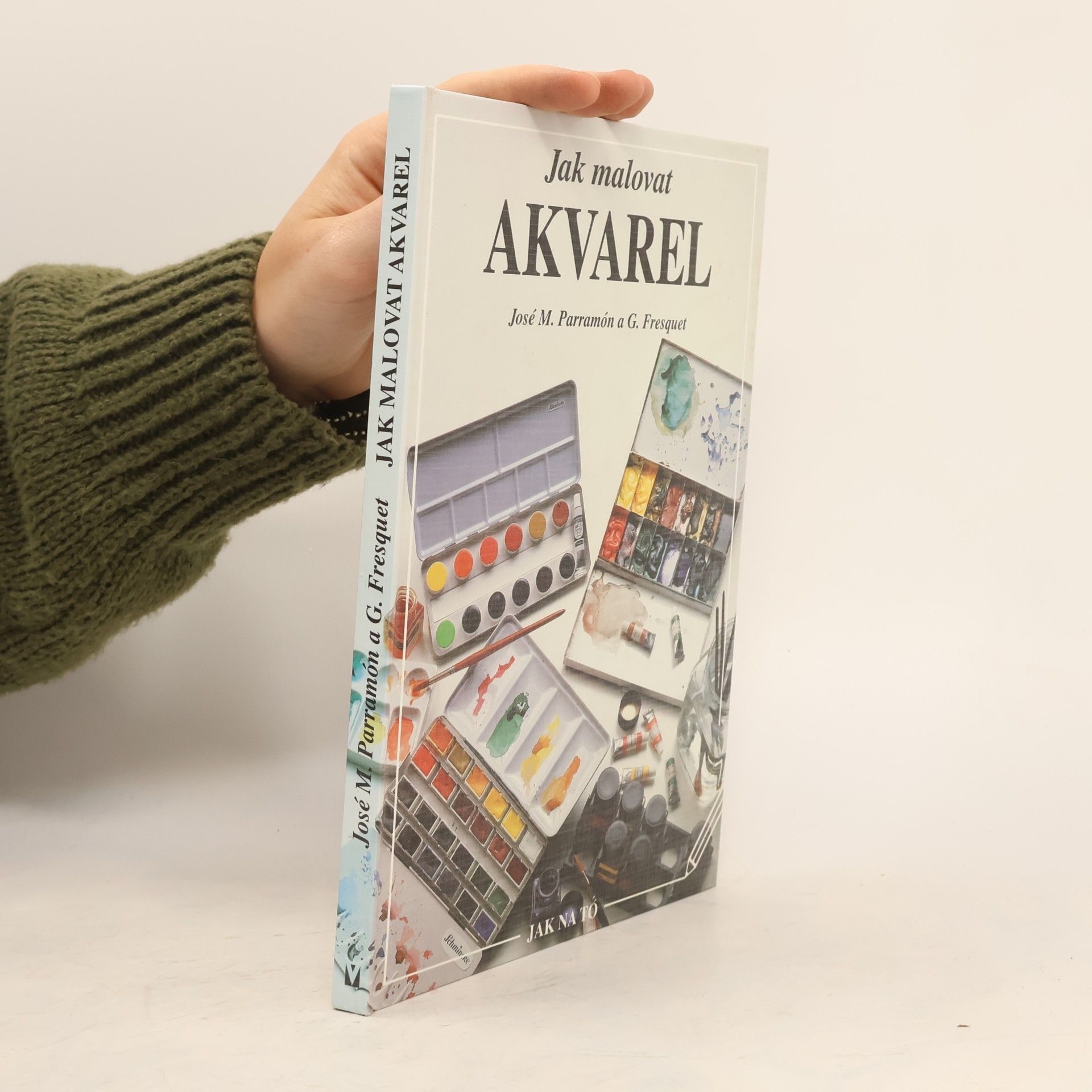 José María Parramón Jak malovat - Akvarel