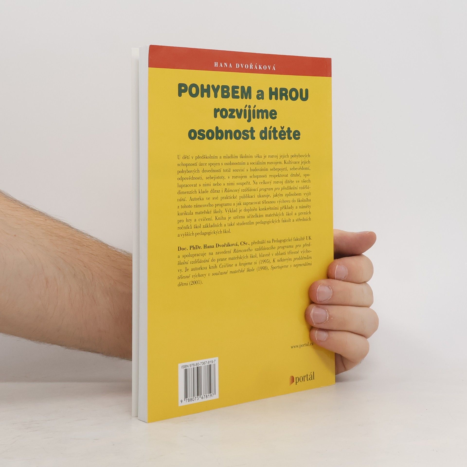 Hana Dvořáková Pohybem a hrou rozvíjíme osobnost dítěte