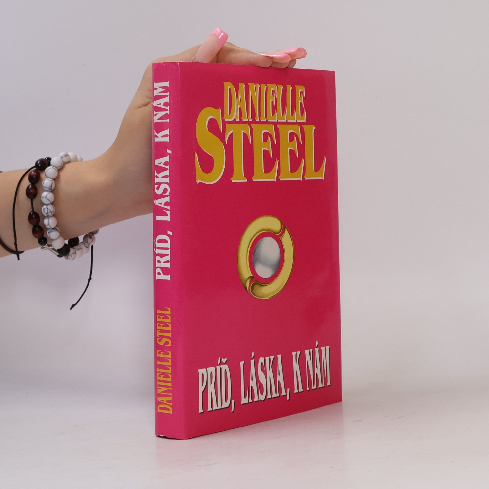Danielle Steel Príď, láska, k nám