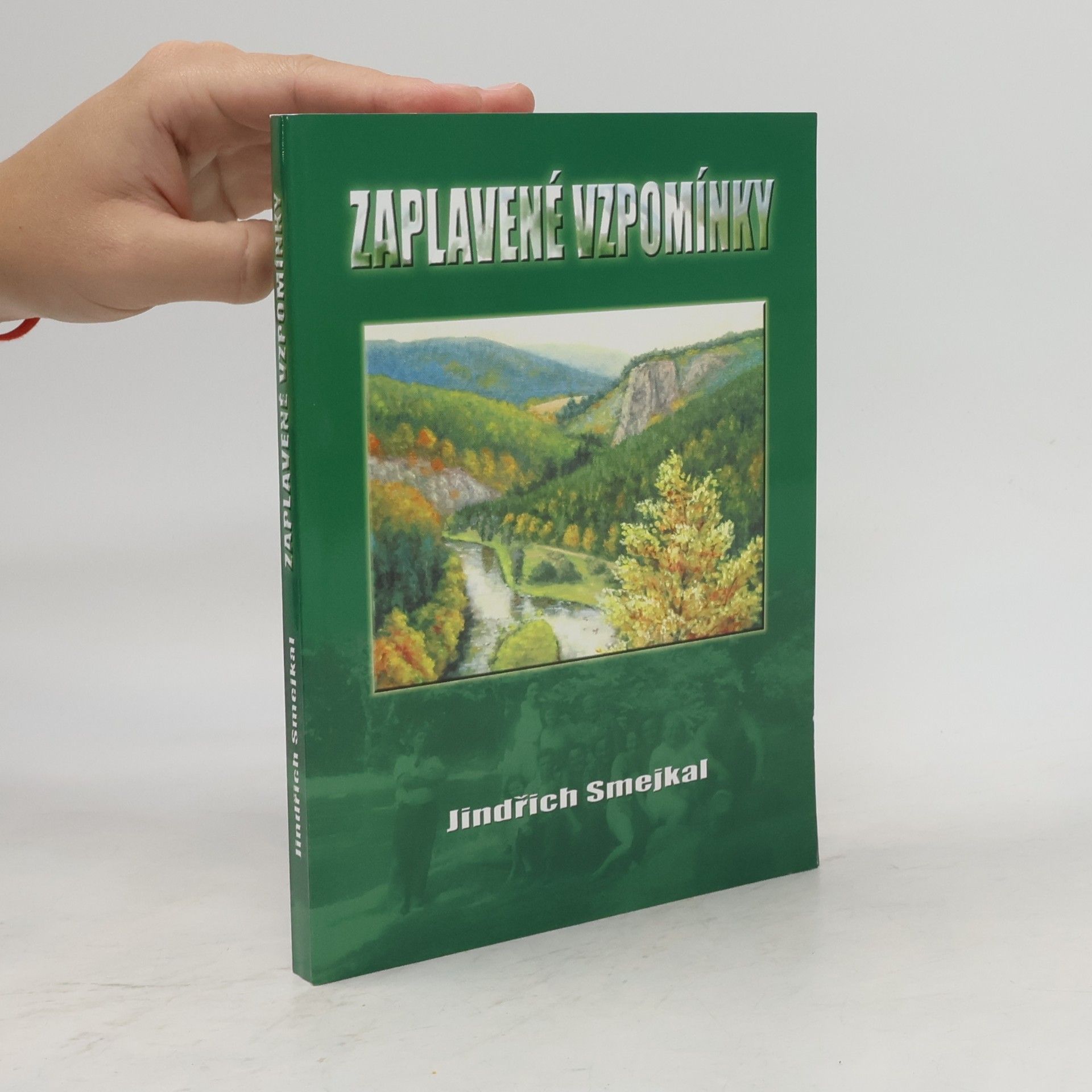 Jindřich Smejkal Zaplavené vzpomínky
