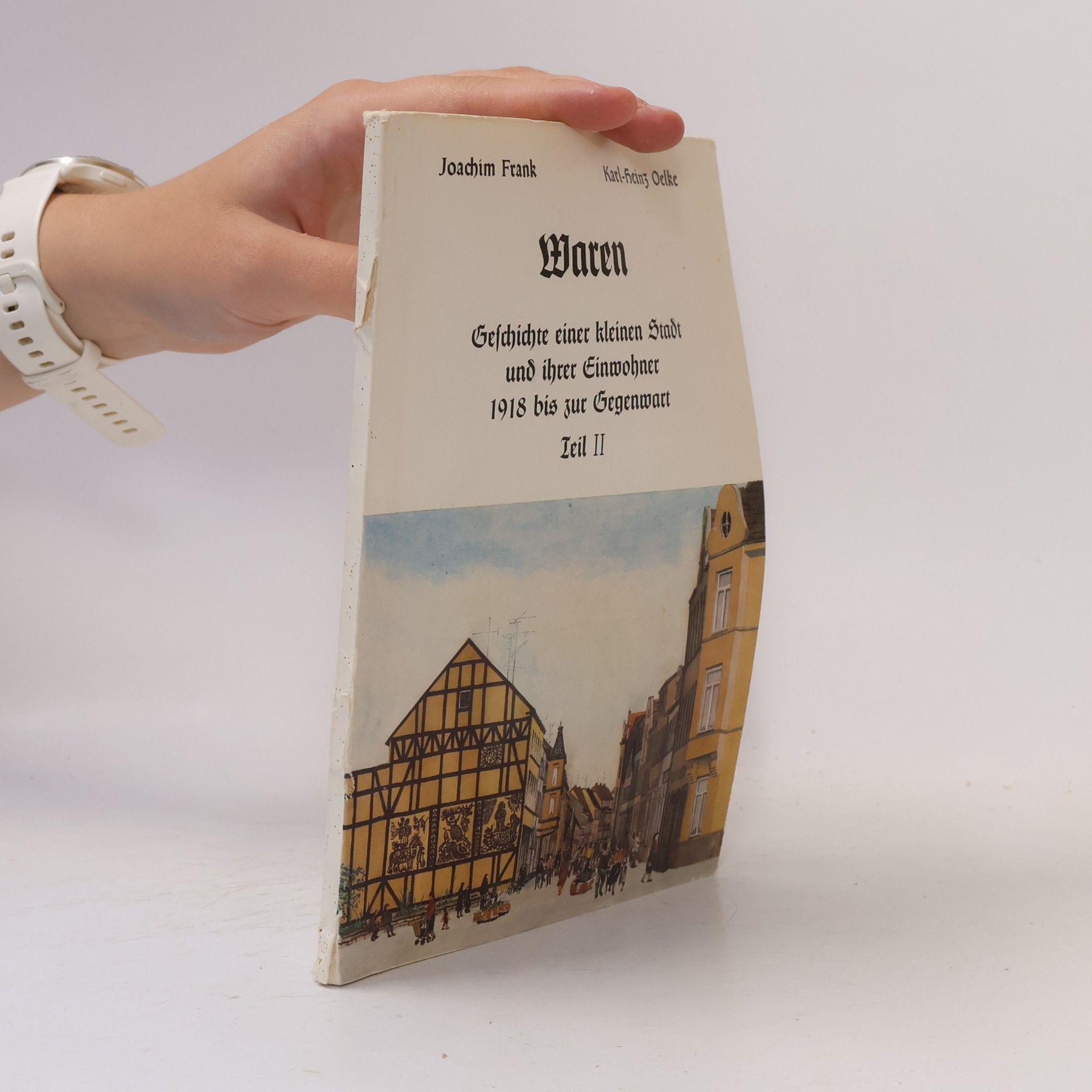 kolektiv Waren - Geschichte einer kleinen Stadt und ihrer Einwohner, Teil II