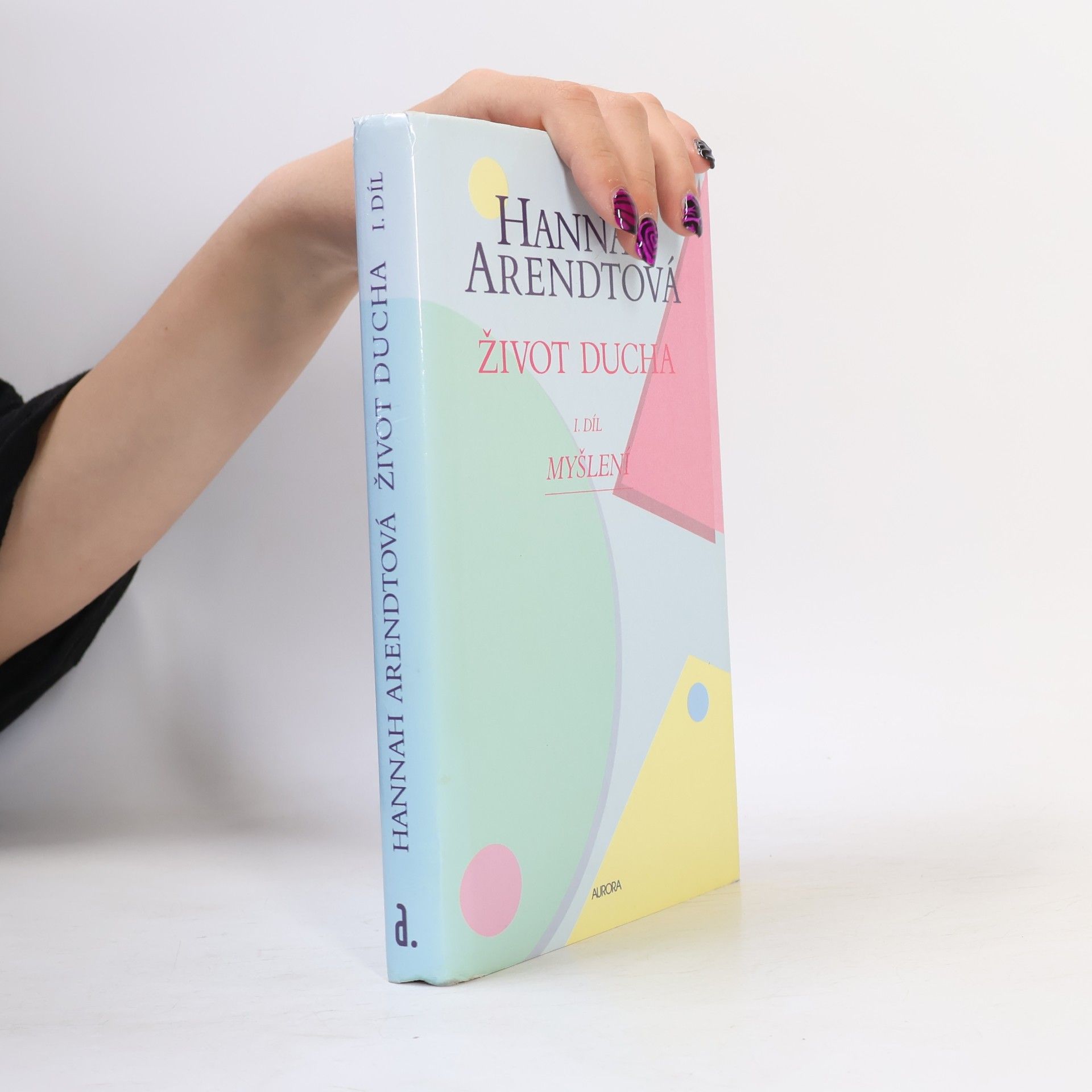 Hannah Arendt Život ducha. I. díl, Myšlení