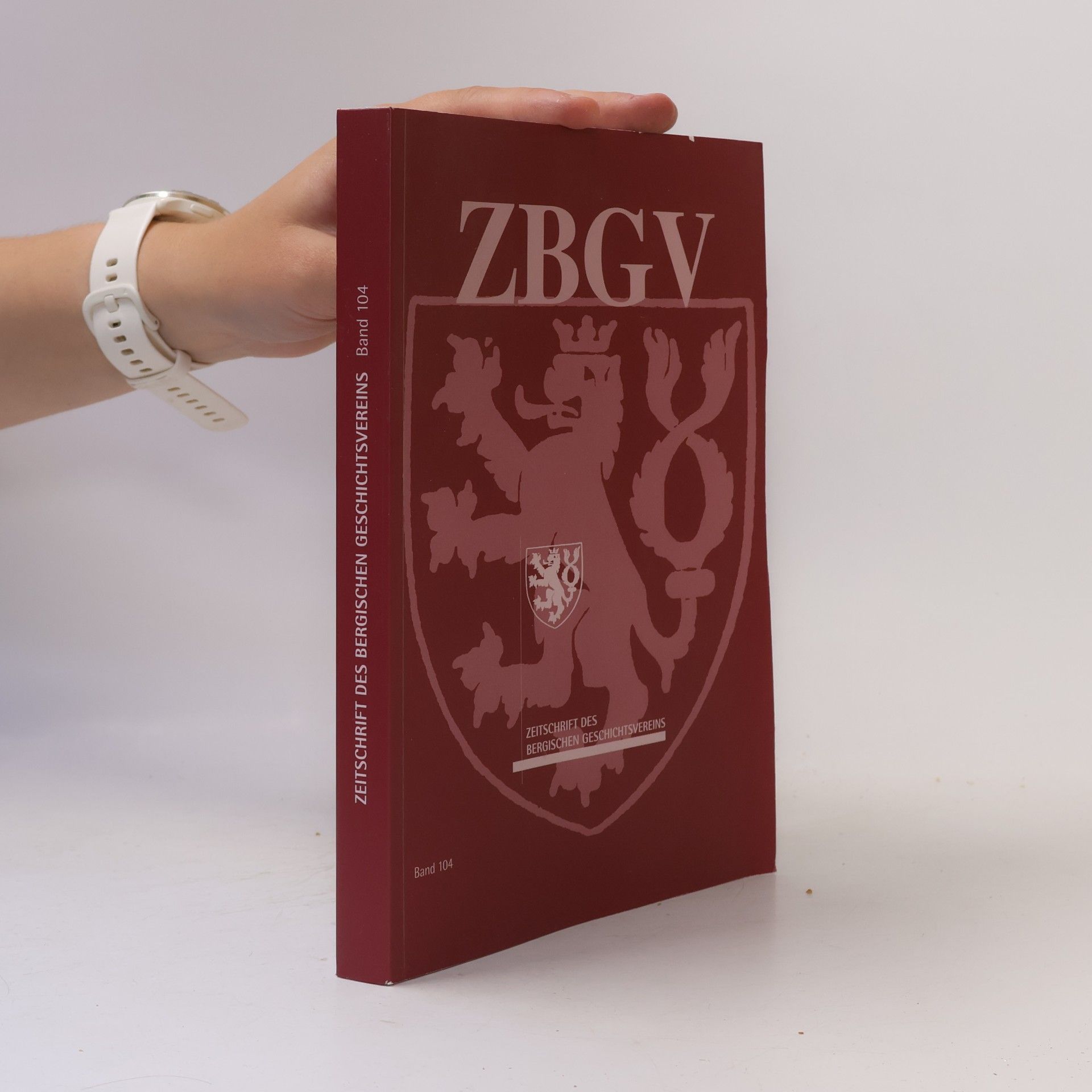Kolektiv autorů Zeitschrift des Bergischen Geschichtsvereins Band 104
