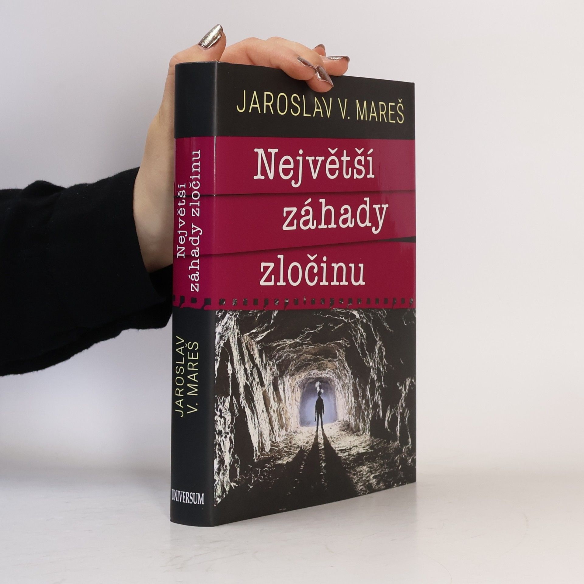 Jaroslav V. Mareš Největší záhady zločinu