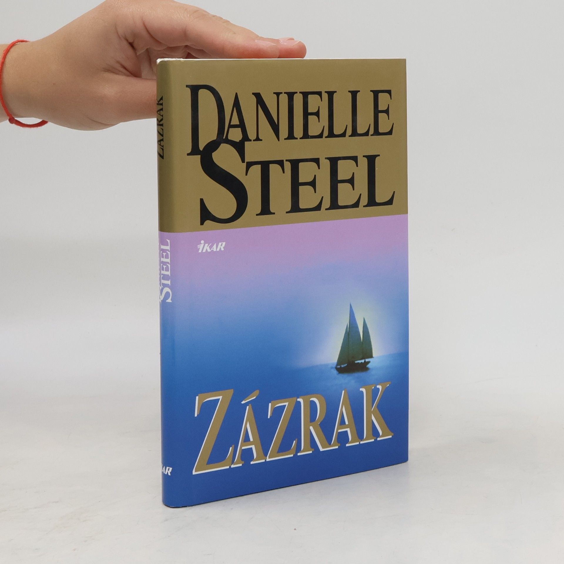 Danielle Steel Zázrak