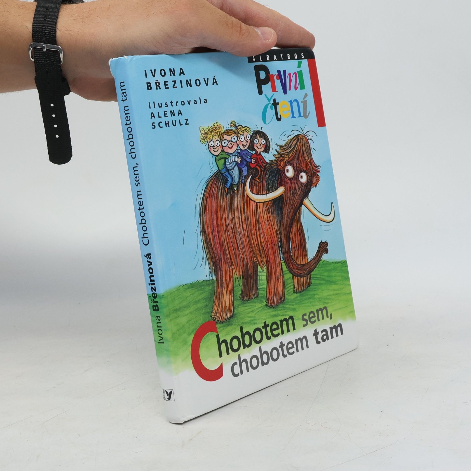 Ivona Březinová Chobotem sem, chobotem tam