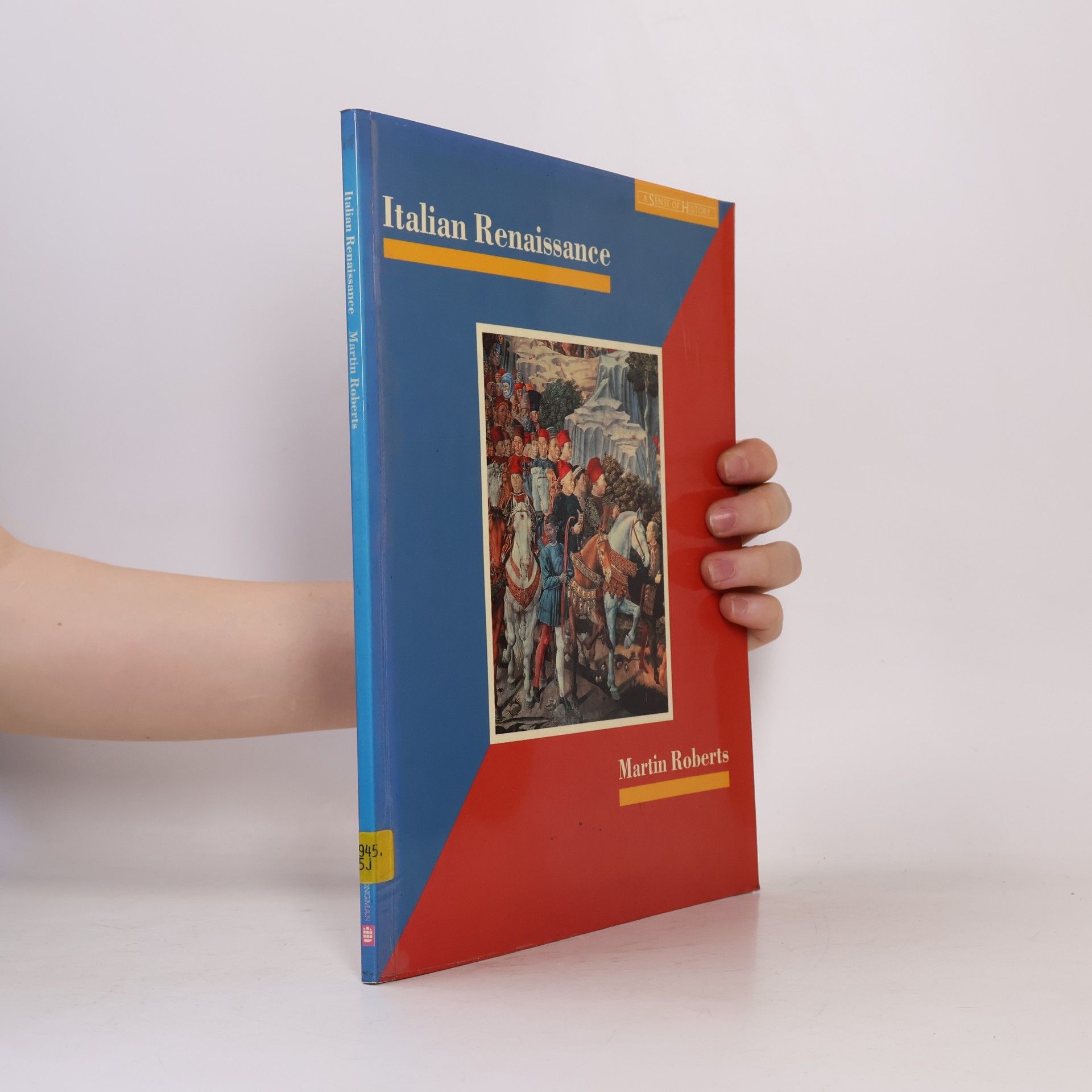 Martin Roberts Longman Origin Series: Italian Renaissance