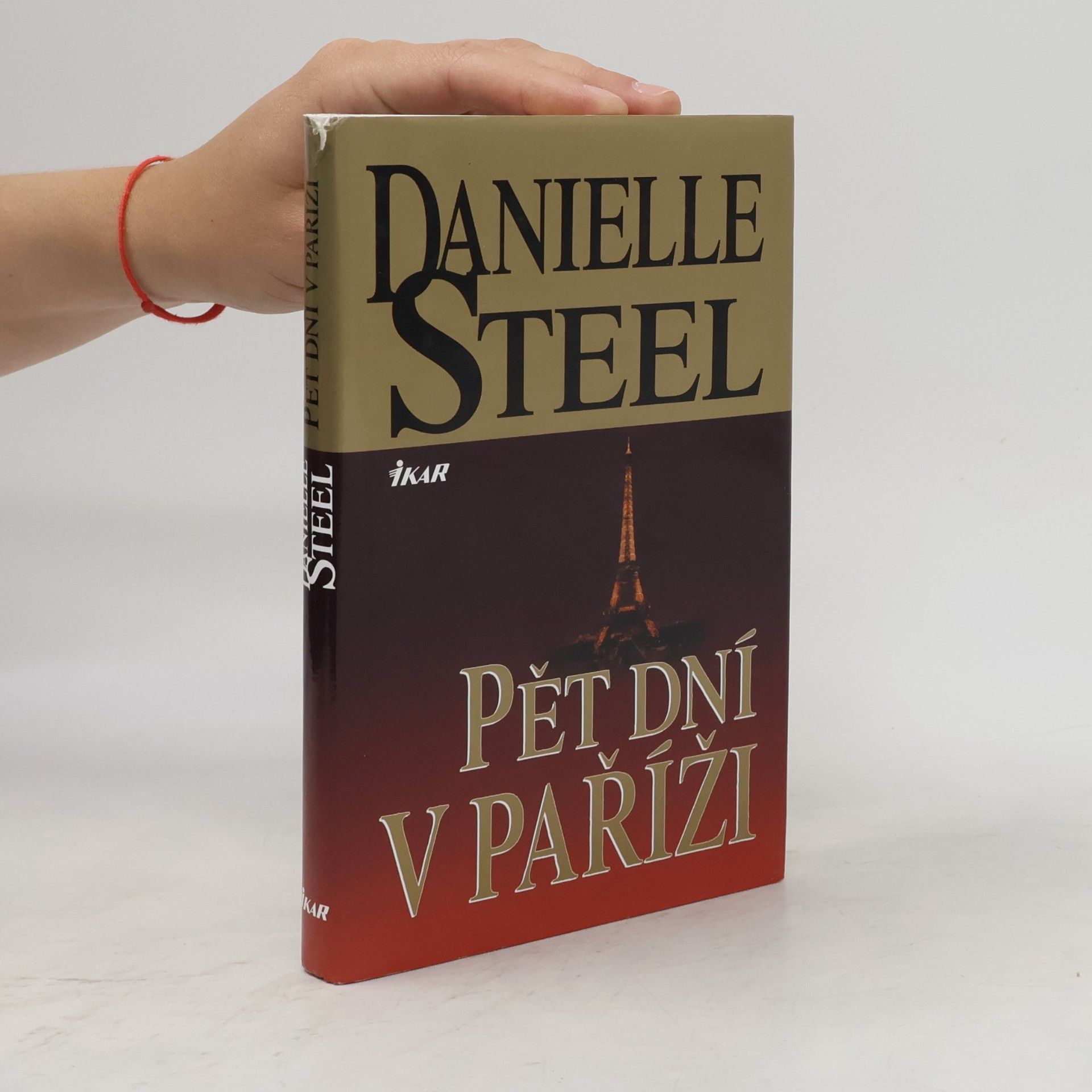 Danielle Steel Pět dní v Paříži