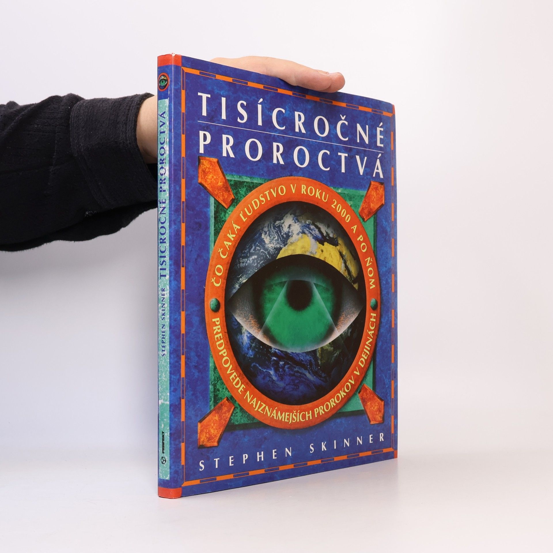 Stephen Skinner Tisícročné proroctvá