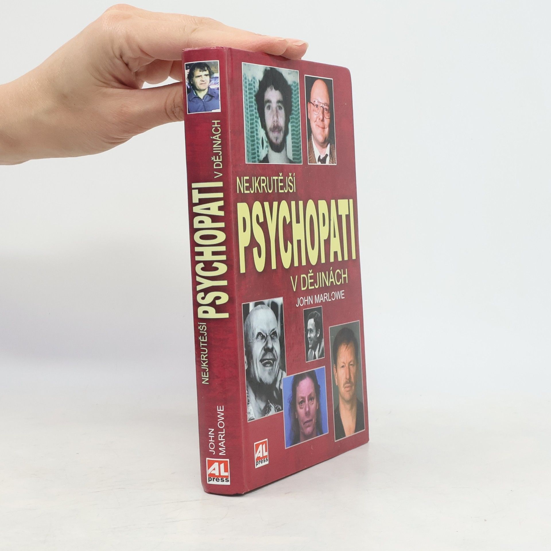 John Marlowe Nejkrutější psychopati v dějinách
